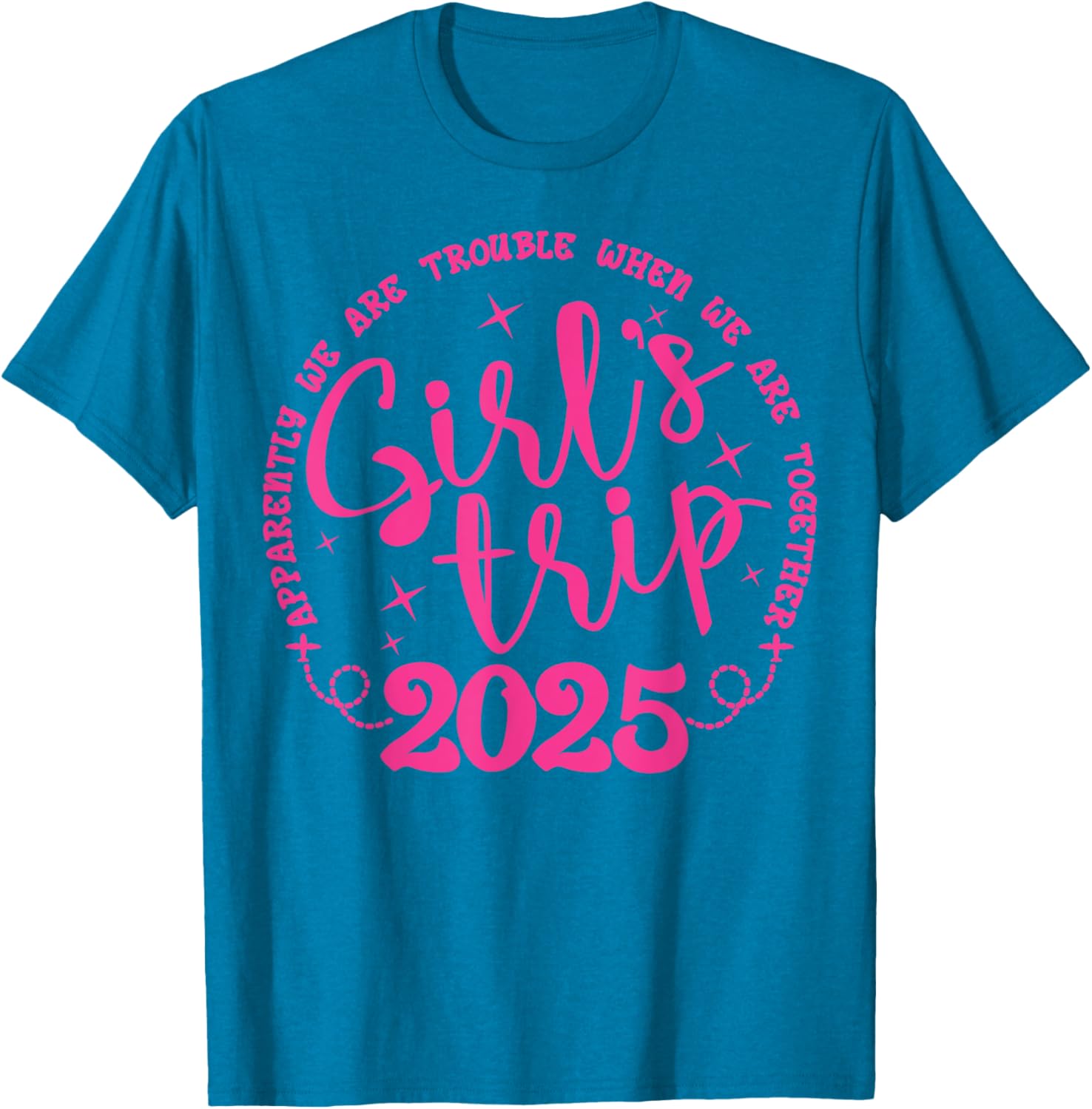 Funny Girls Trip T-Shirt for Women's Weekend Vacation 2025 - 6