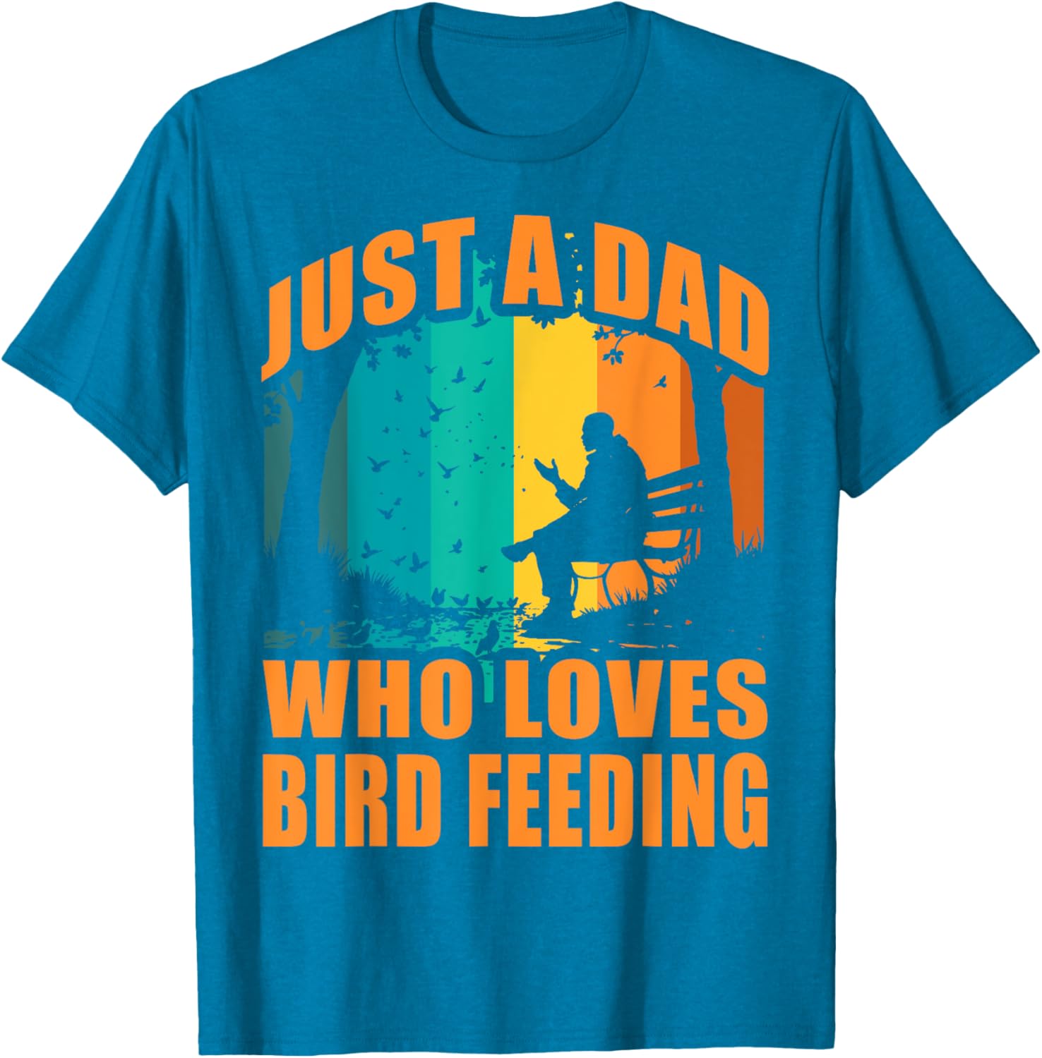 Funny Birdwatching T-Shirt for Dads Who Love Bird Feeding Activities - 22