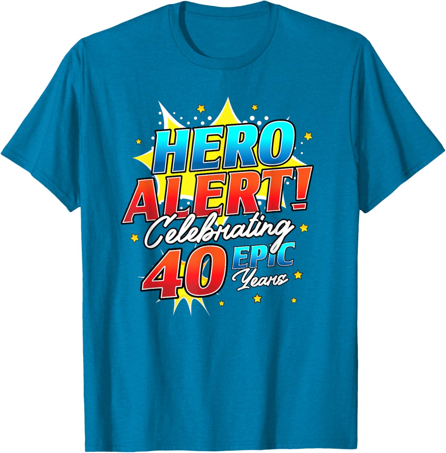 Hero Alert 40th Birthday Comic Book T-Shirt for 40 Year Olds - 15