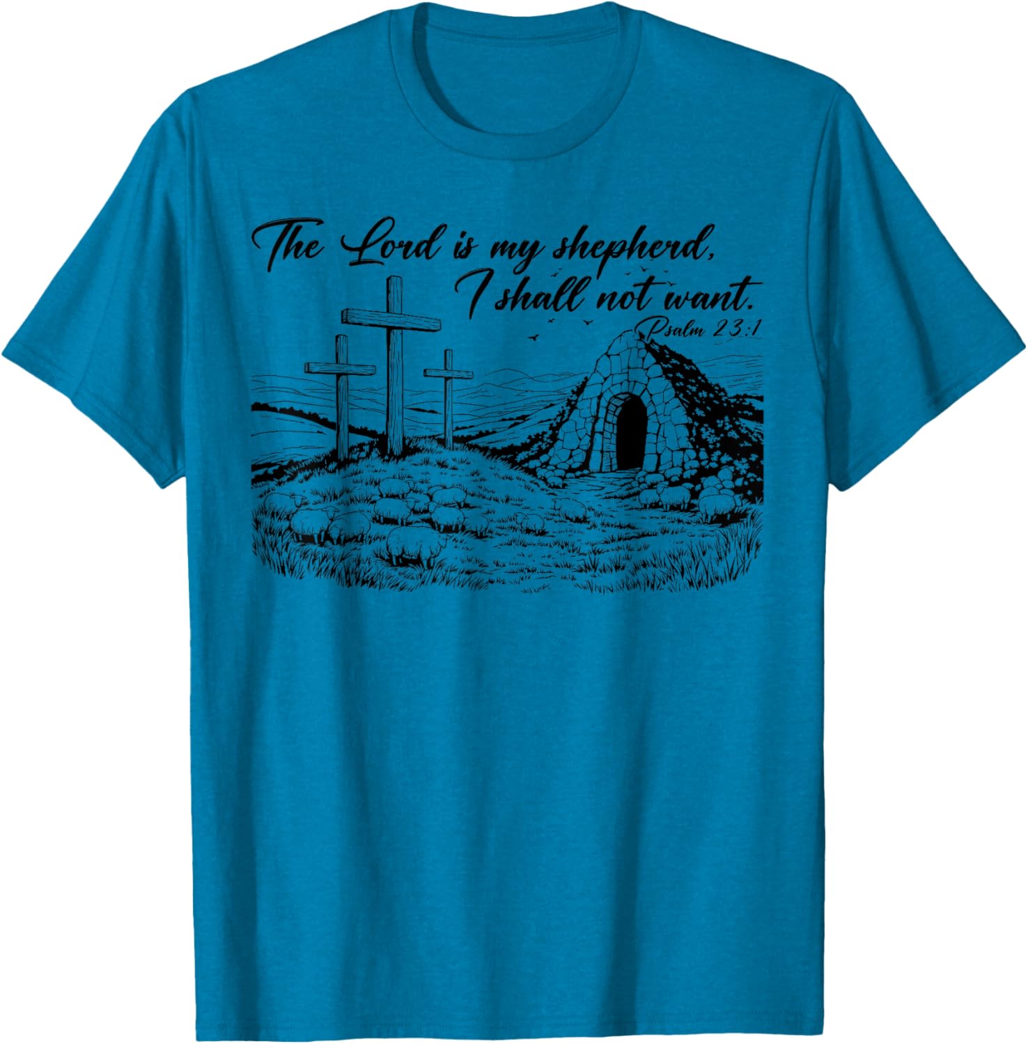 Happy Easter Christian T-Shirt The Lord Is My Shepherd Design - 20