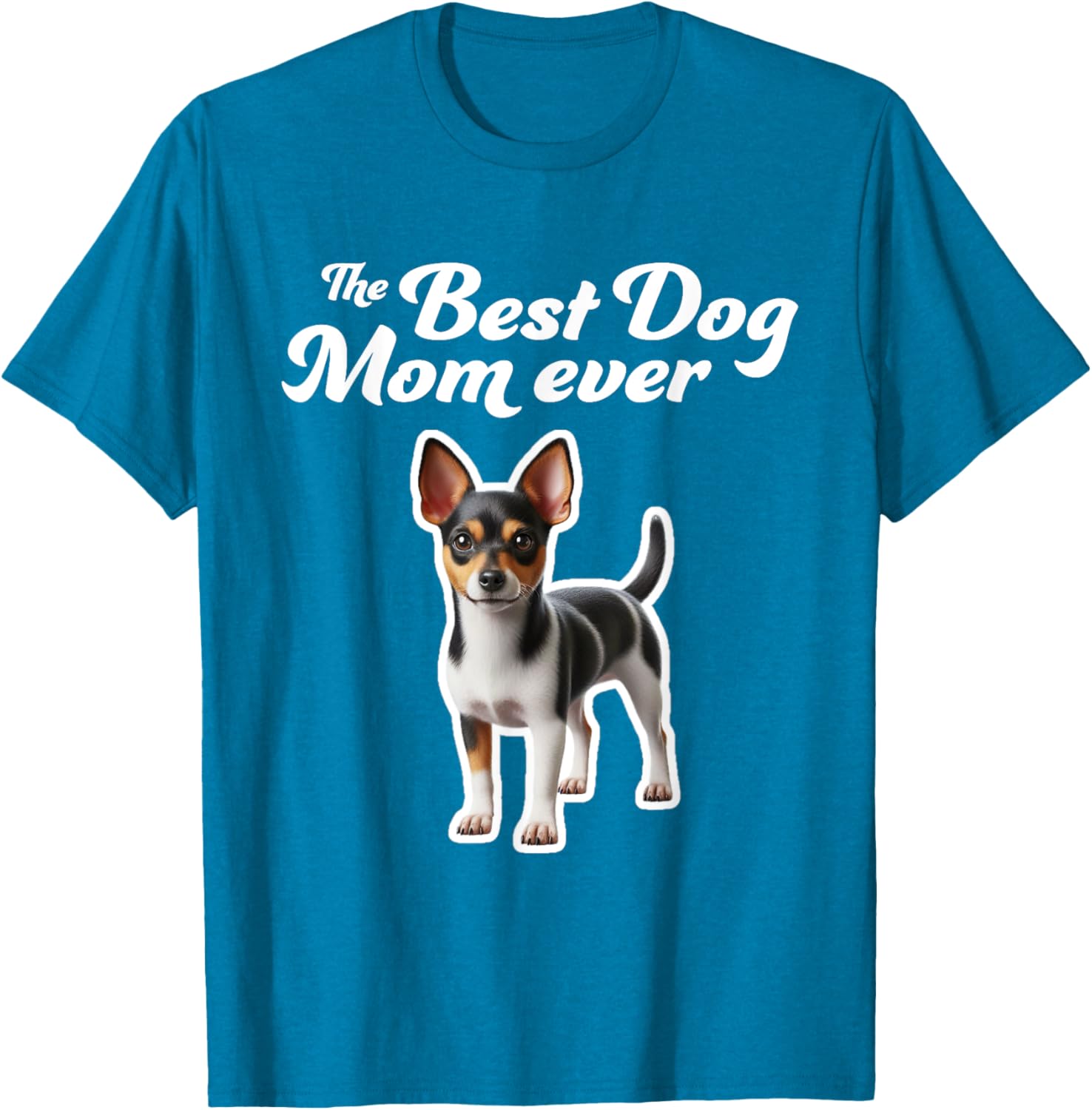 Best Dog Mom Ever Rat Terrier T-Shirt for Proud Pet Lovers - 4