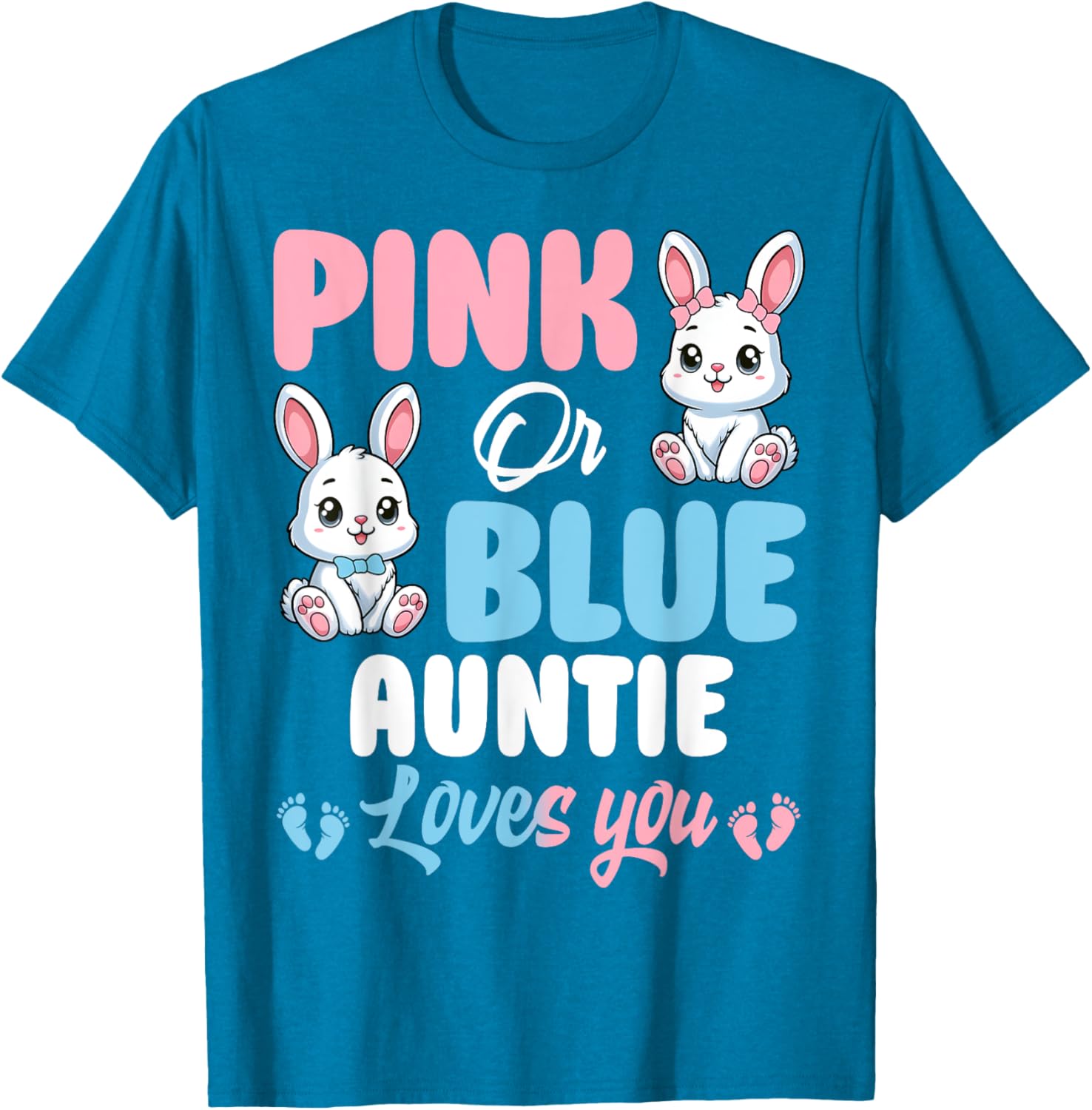 Pink or Blue Auntie Loves You Bunny Gender Reveal Party T-Shirt - 22