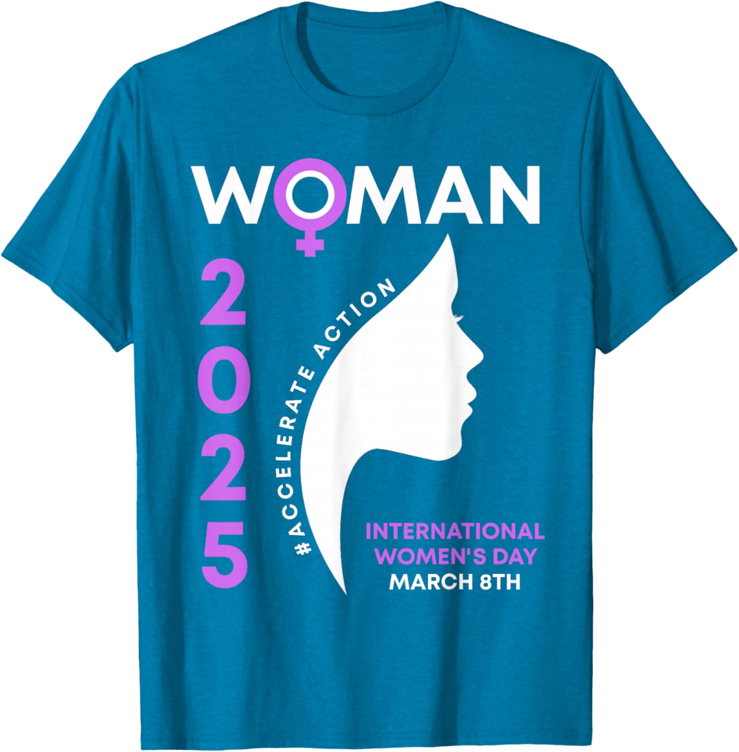 International Women's Day 2025 Action T-Shirt for Empowering Women - 6