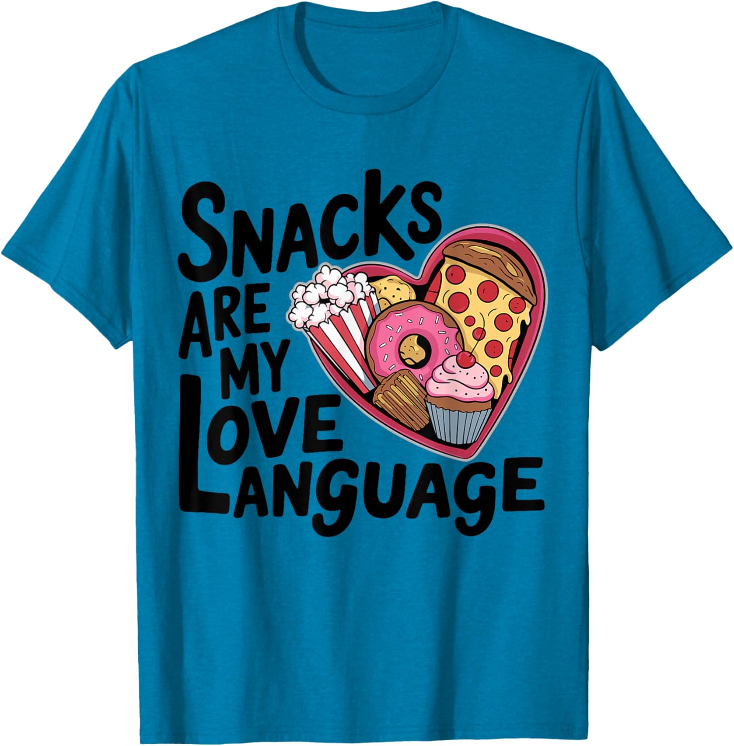 Snacks Are My Love Language T-Shirt for Kids and Adults - Fun Valentine's Tee - 8