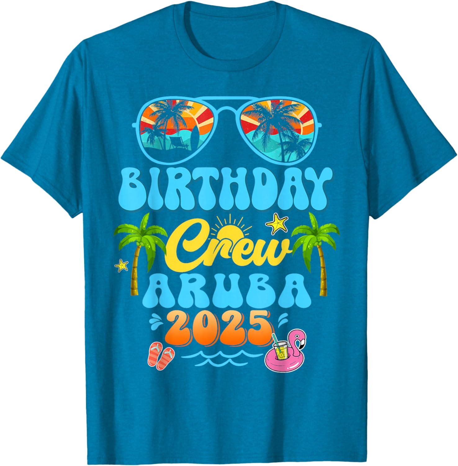 Aruba Birthday Crew Vacation Cruise 2025 Summer Group Trip T-Shirt - 6