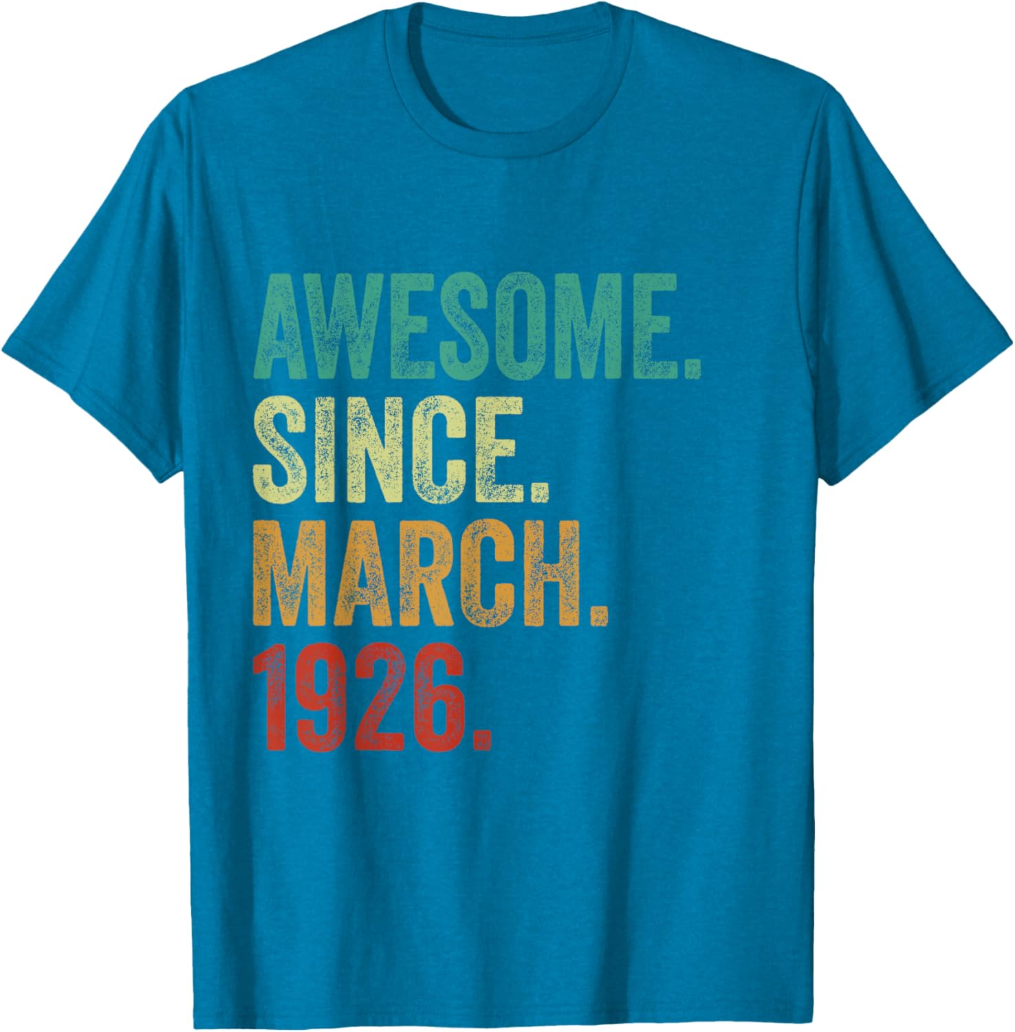 99 Years Awesome Since March 1926 99th Birthday T-Shirt for Celebrations - 1