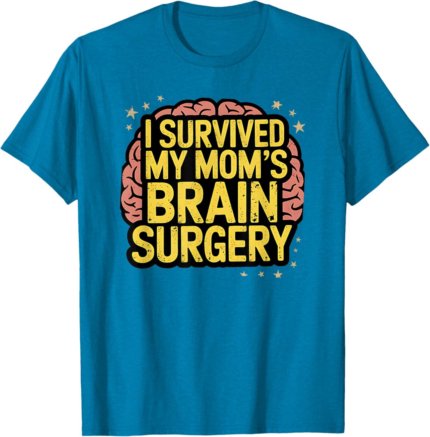 I Survived Brain Surgery T-Shirt for Cancer Warriors and Supporters - 18