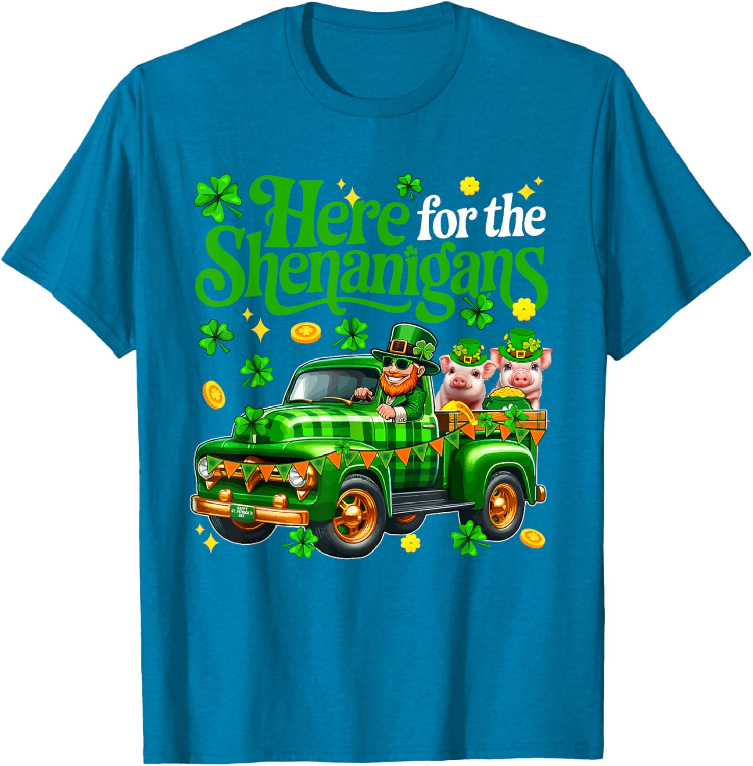 Here For The Shenanigans St Patrick's Day Pig Truck T-Shirt for Fun Lovers - 1