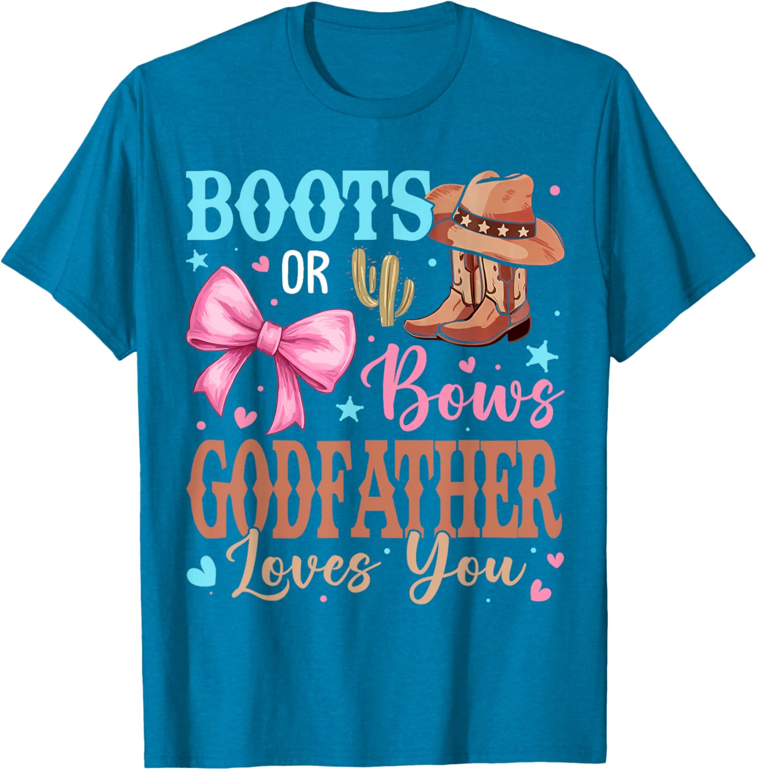 Boots or Bows Gender Reveal Godfather Loves You T-Shirt for Celebrations - 2