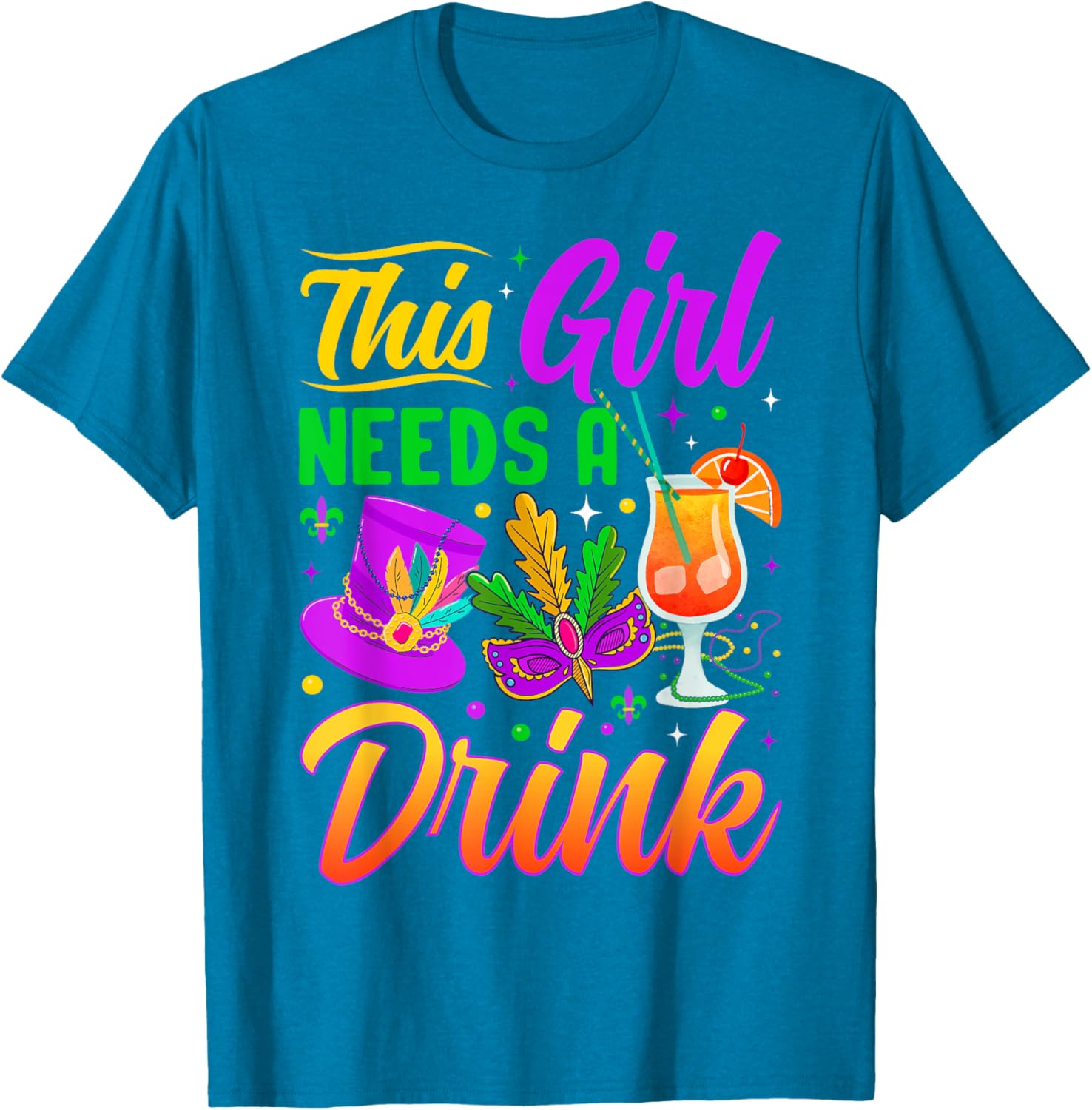 This Girl Needs A Drink Funny T-Shirt for Women - Casual Wear - 15