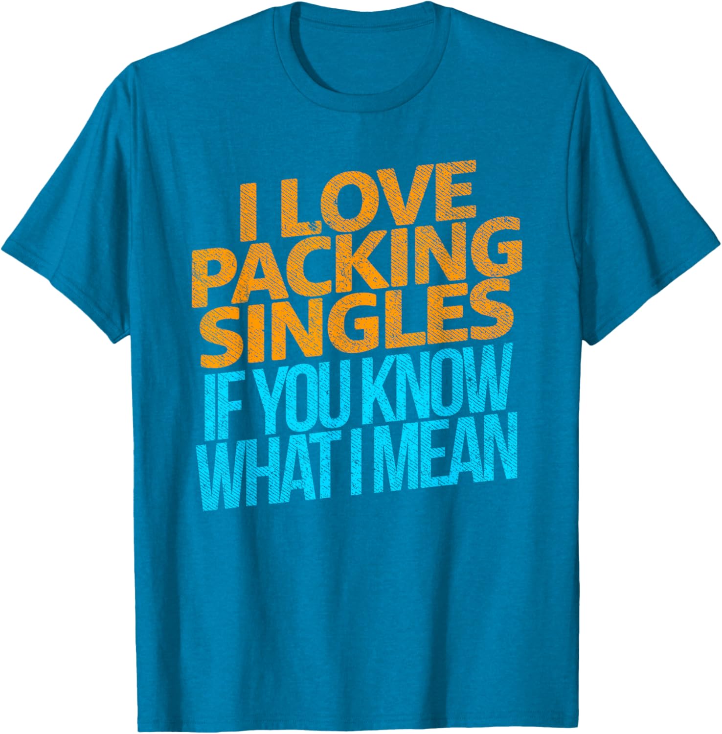 I Love Packing Singles T-Shirt for Fun and Casual Style - 21