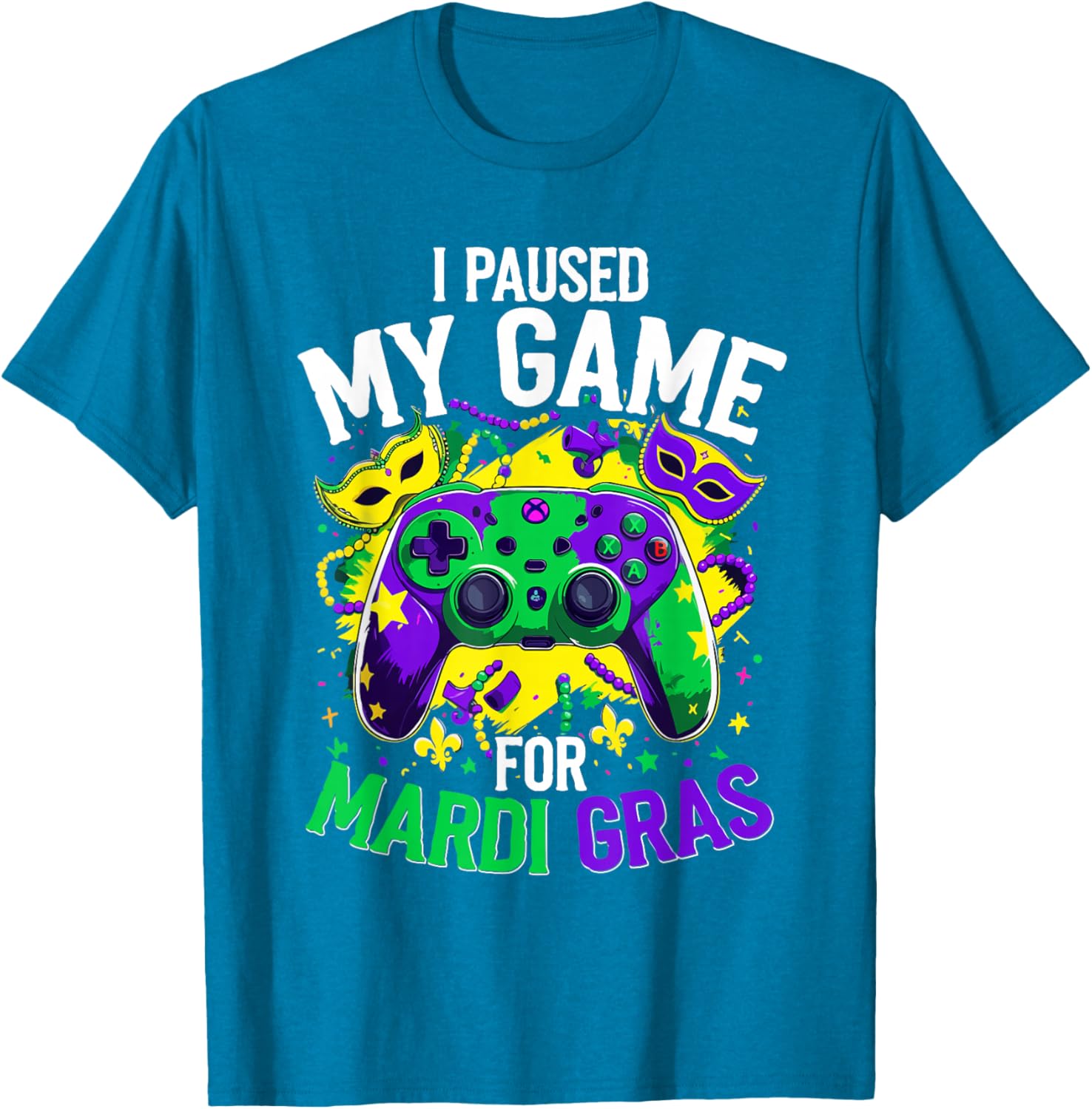 Mardi Gras Gamer T-Shirt - I Paused My Game for Festive Fun - 4