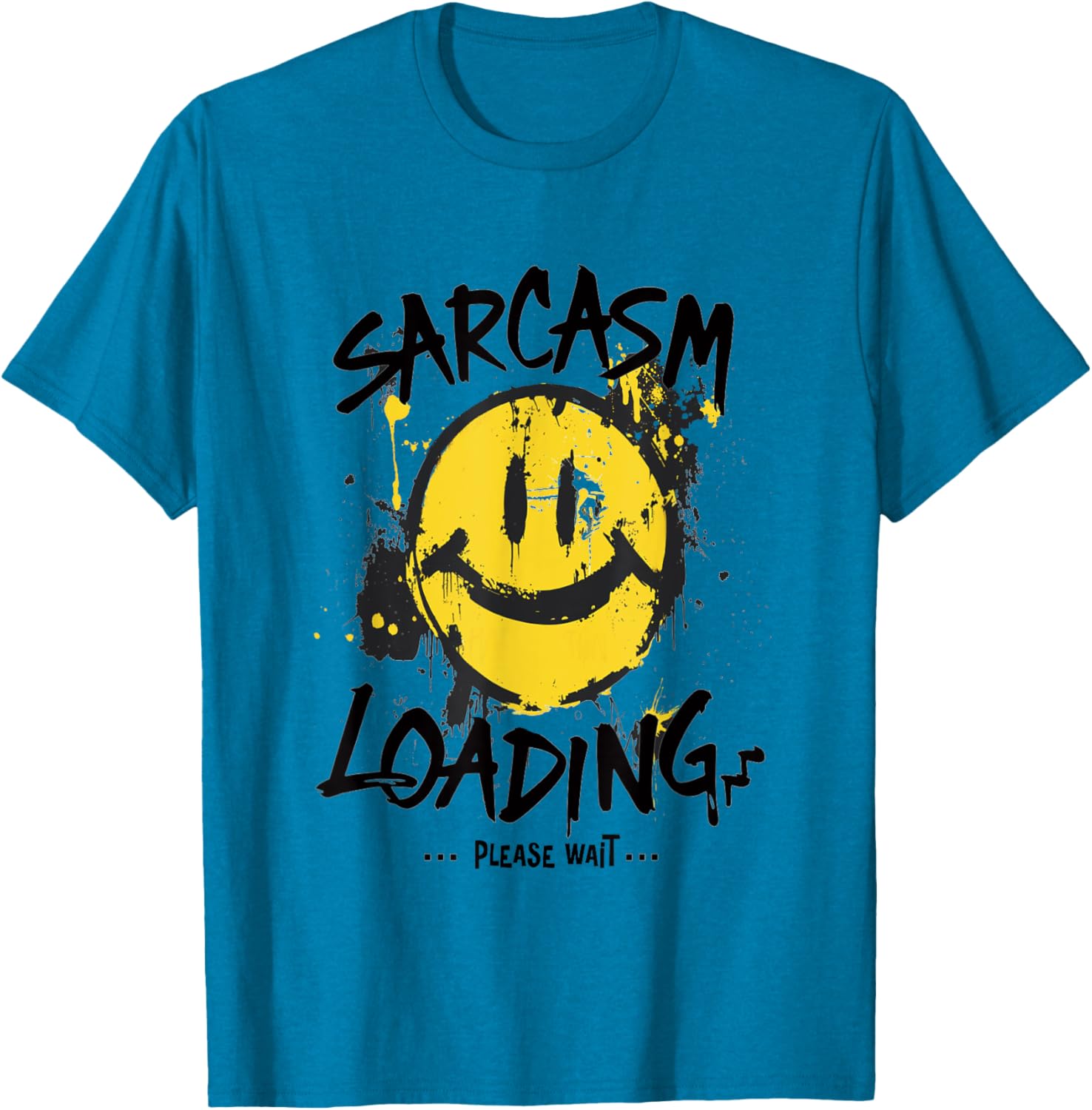 Sarcasm Loading Please Wait Slow Wit Grunge T-Shirt for Humor Lovers - 3
