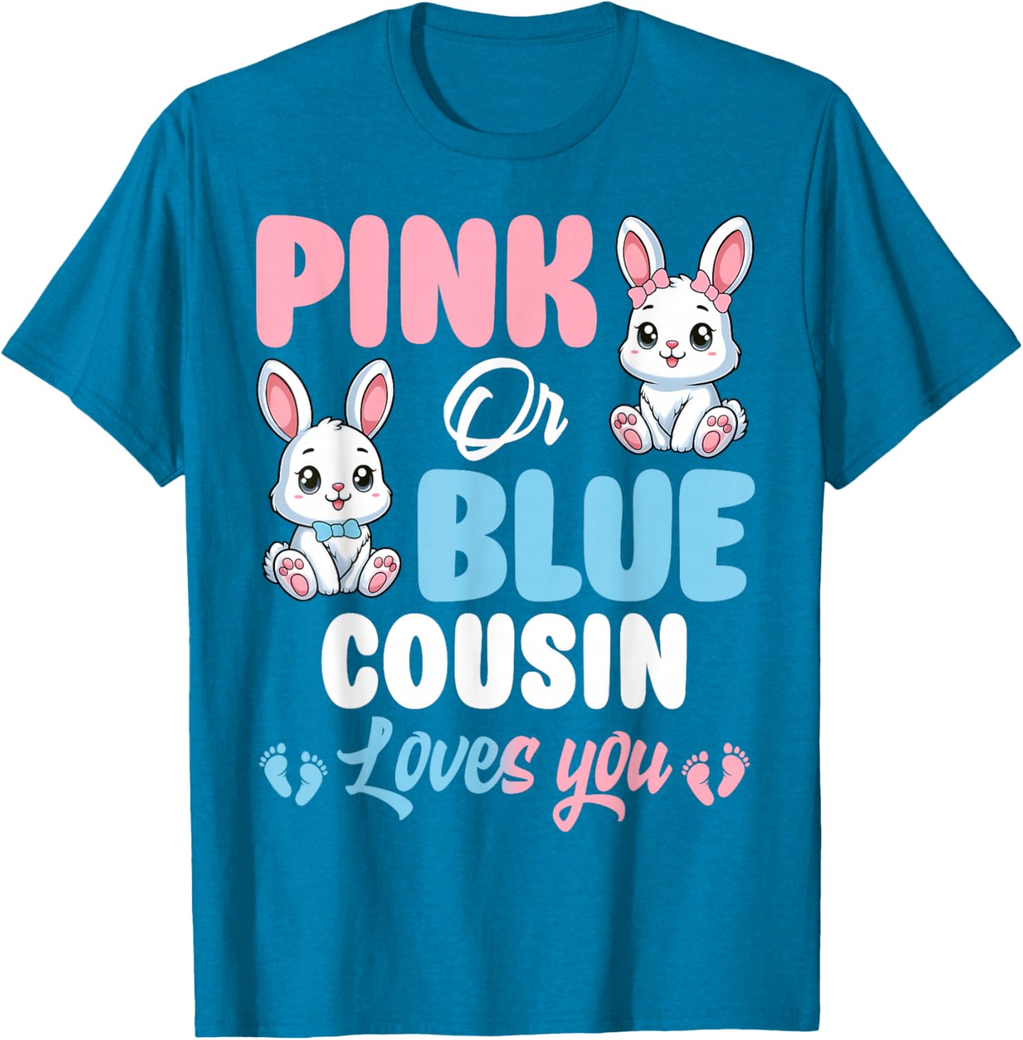 Pink or Blue Cousin Loves You Bunny Gender Reveal Party T-Shirt - 18