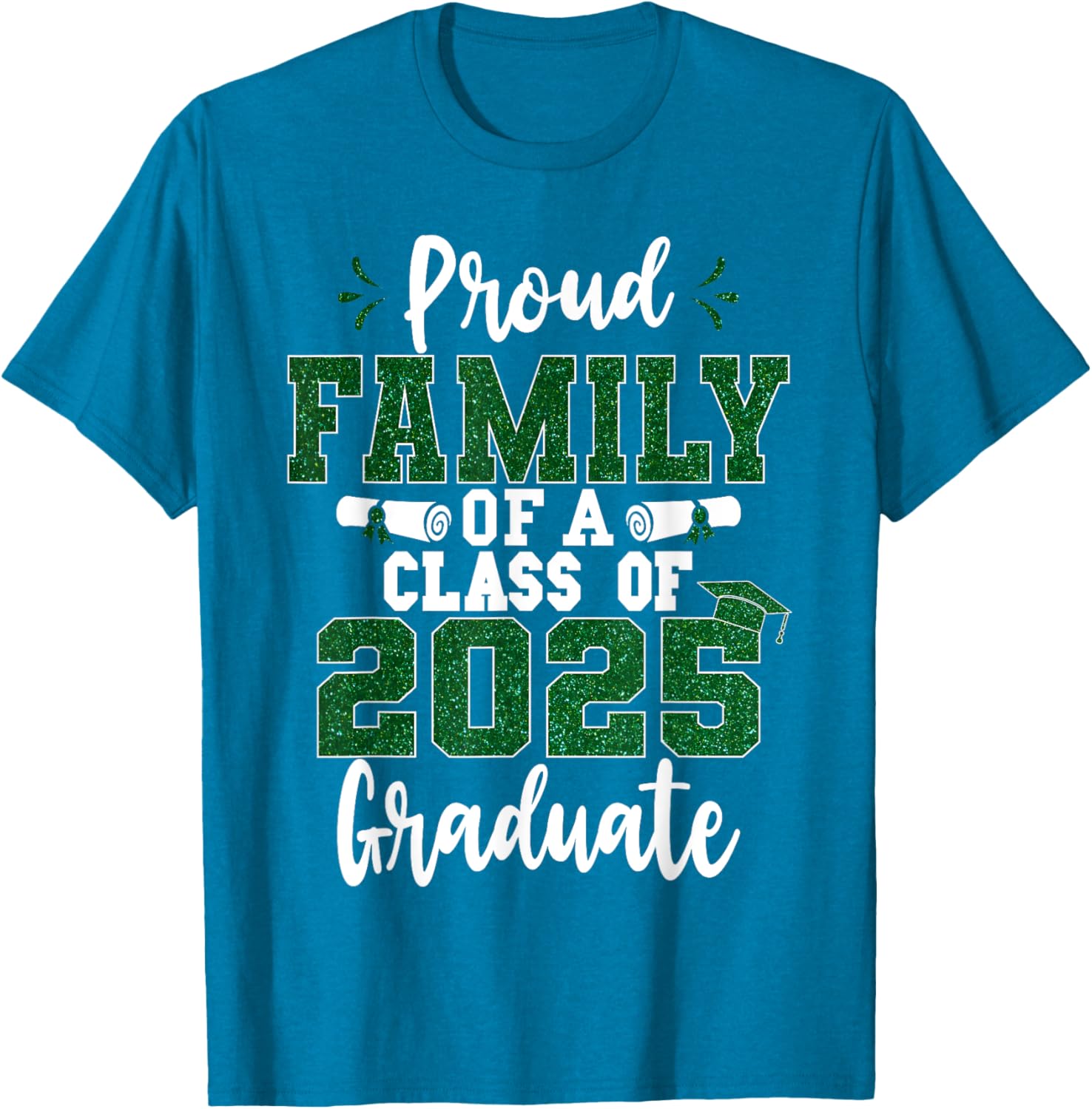 Proud Family Class of 2025 Graduate T-Shirt for Seniors and Families - 4