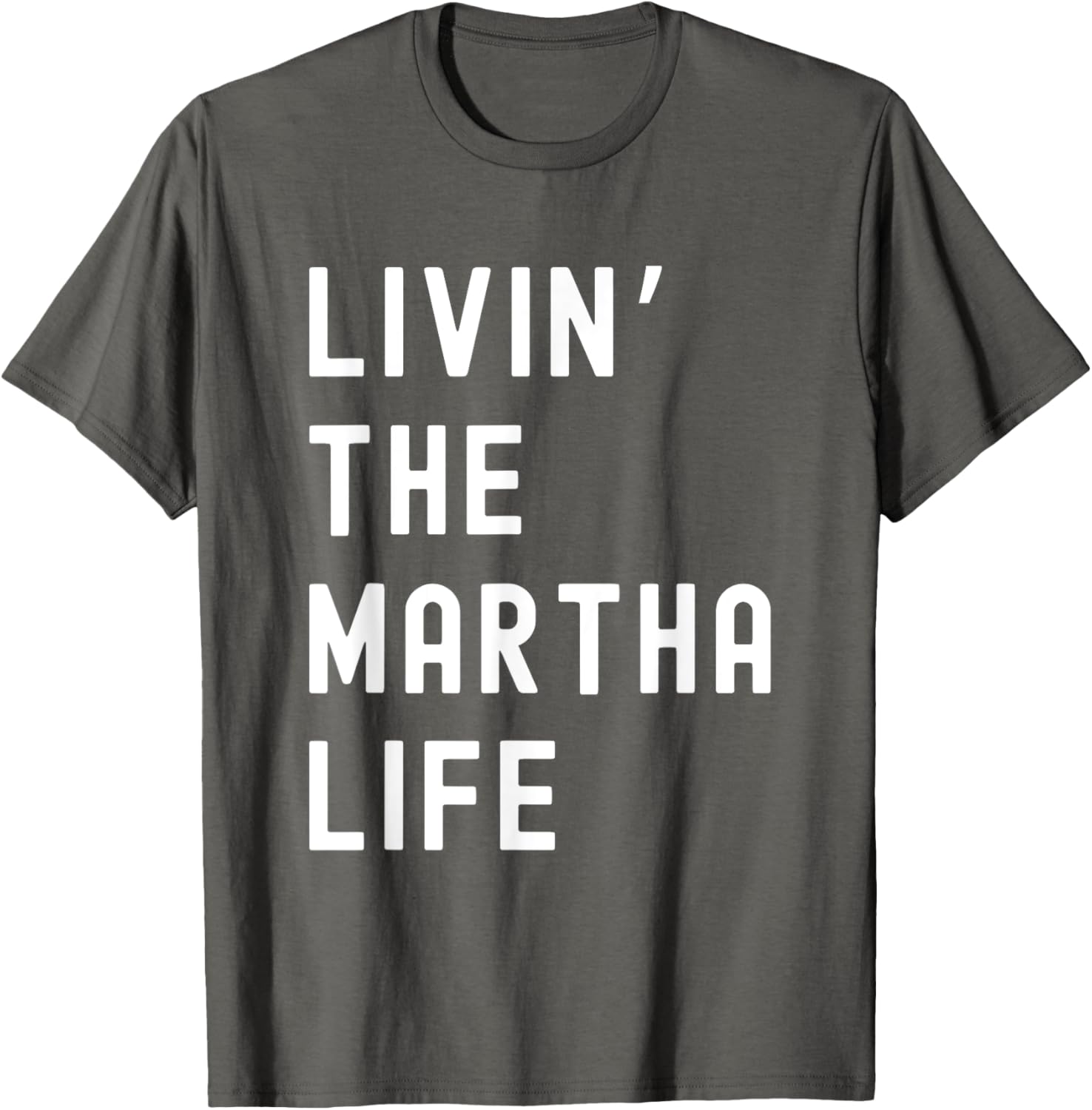 Funny Martha Life T-Shirt for Women - Stylish and Comfy Apparel - 21