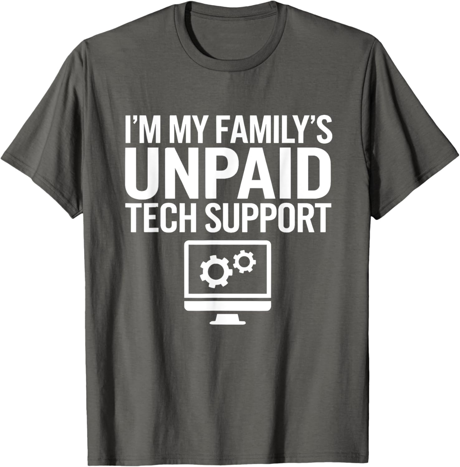 Funny Unpaid Tech Support T-Shirt for Computer Engineers Family Gift - 15