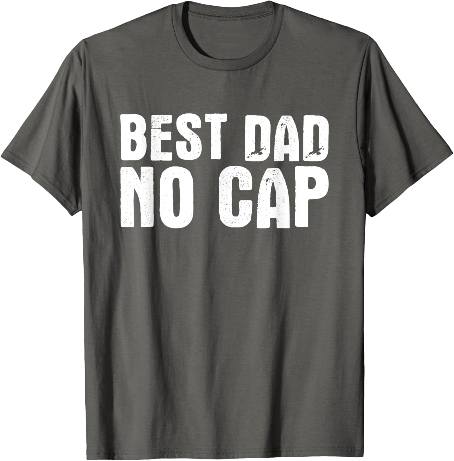 Best Dad No Cap Funny Father's Day T-Shirt for Men and Dad Jokes - 5