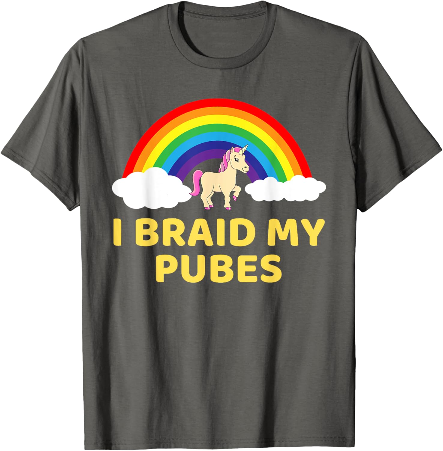 Whimsical I Braid My Pubes T-Shirt for Fun and Unique Style - 7
