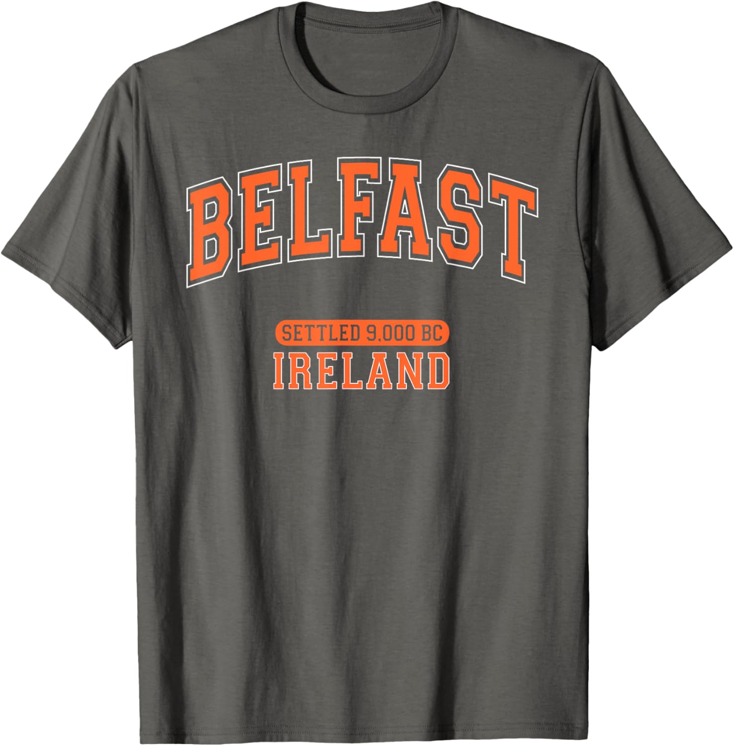Belfast Ireland Settled 9000 BC Retro Arched Orange Letters T-Shirt - 4