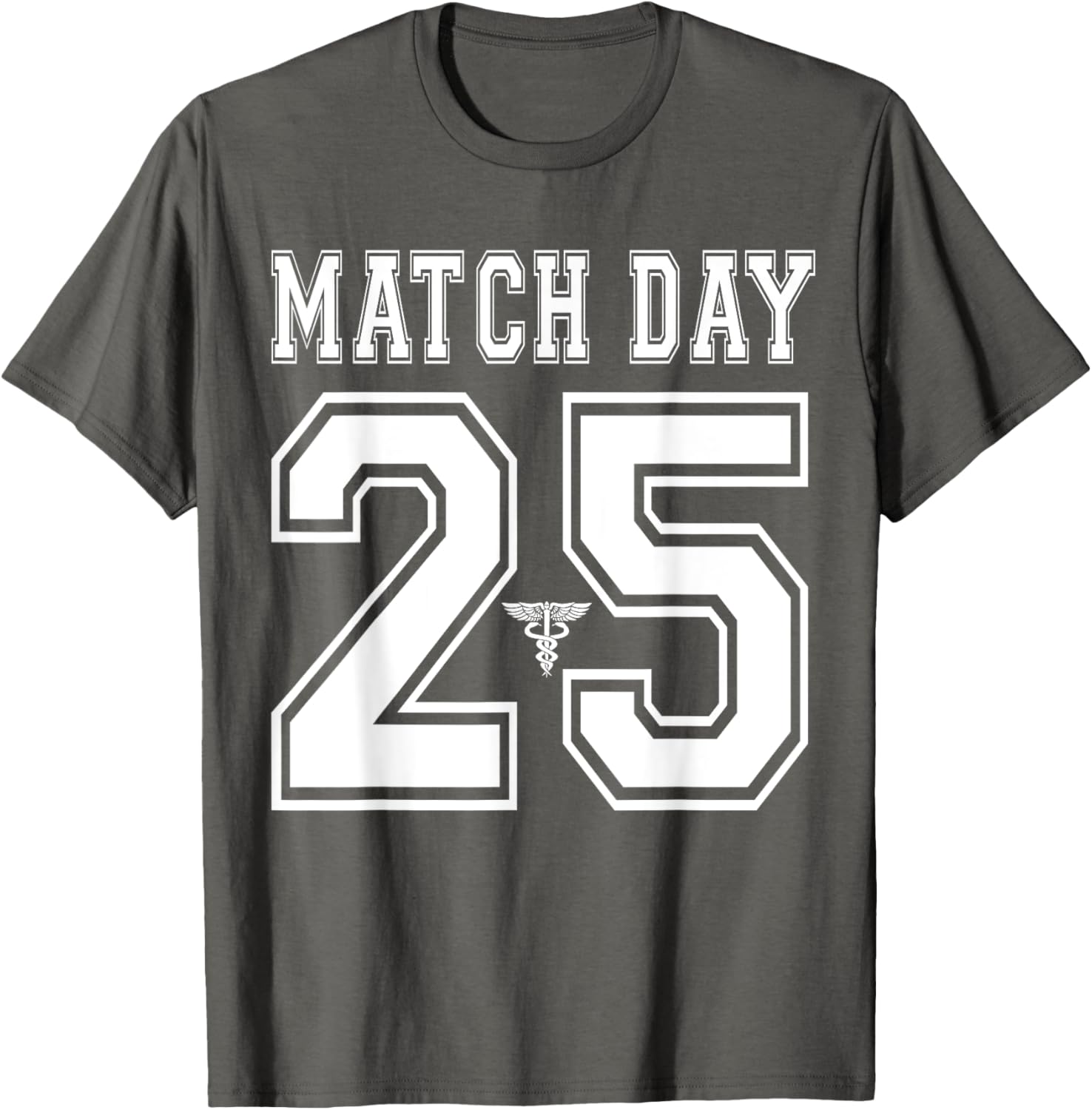 Match Day 2025 Med School Residency T-Shirt for Future Doctors - 14
