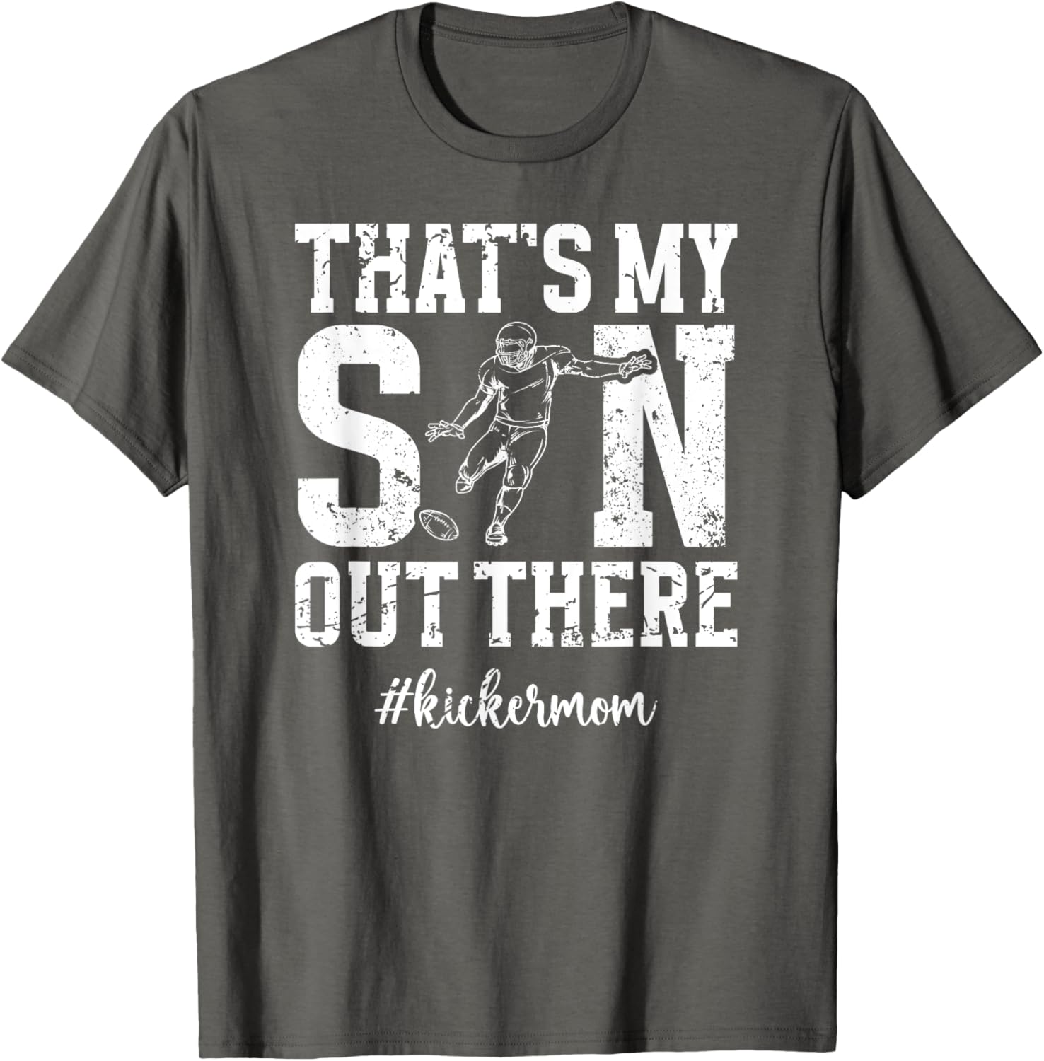 That's My Son Football Kicker Mom T-Shirt for Proud Football Moms - 19