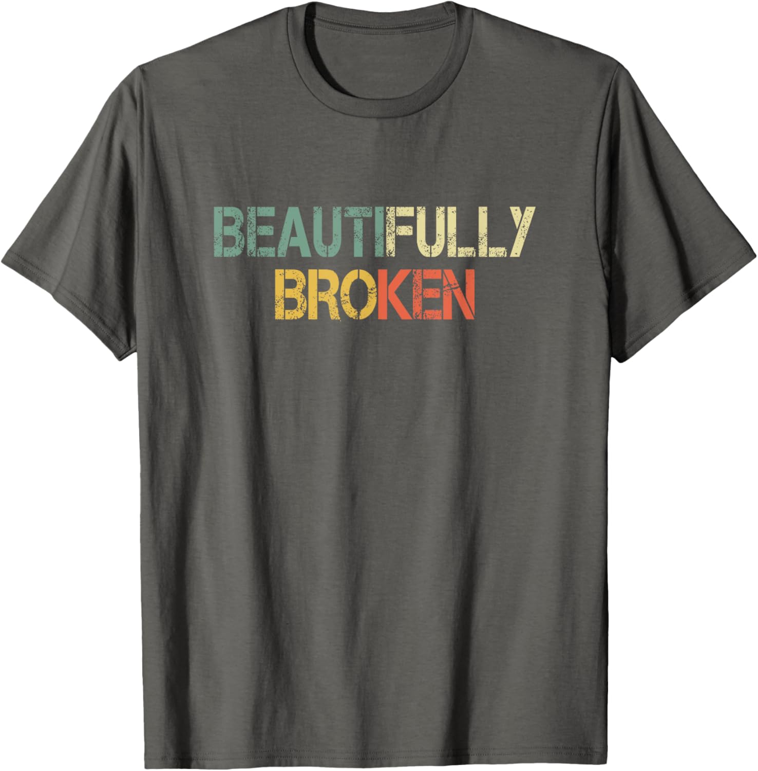 Retro Christian Beautifully Broken T-Shirt for Faith and Style Lovers - 18