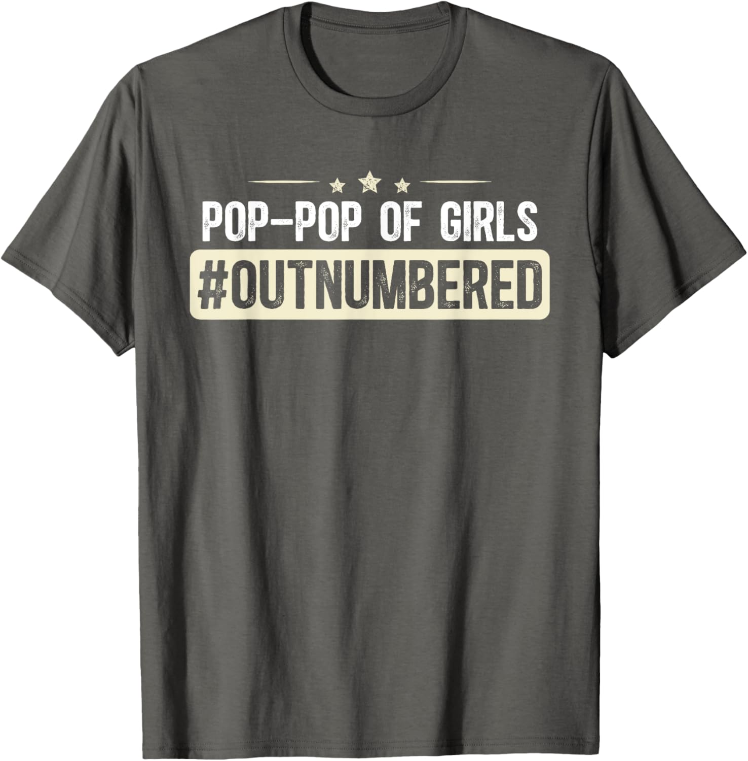 Pop Pop Of Girls Outnumbered Grandpa T-Shirt for Fun Family Moments - 1