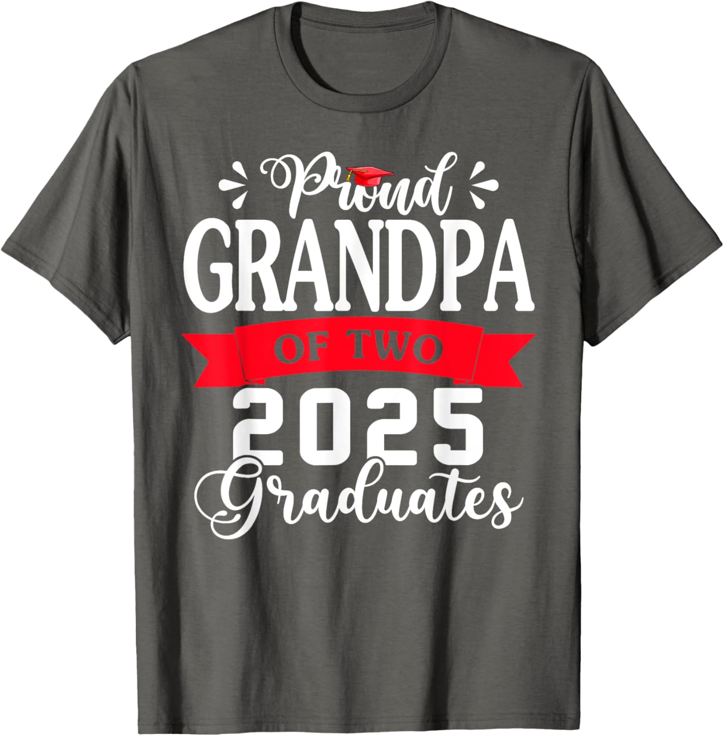 Proud Grandpa of Two Class of 2025 Twins Graduation T-Shirt - 8
