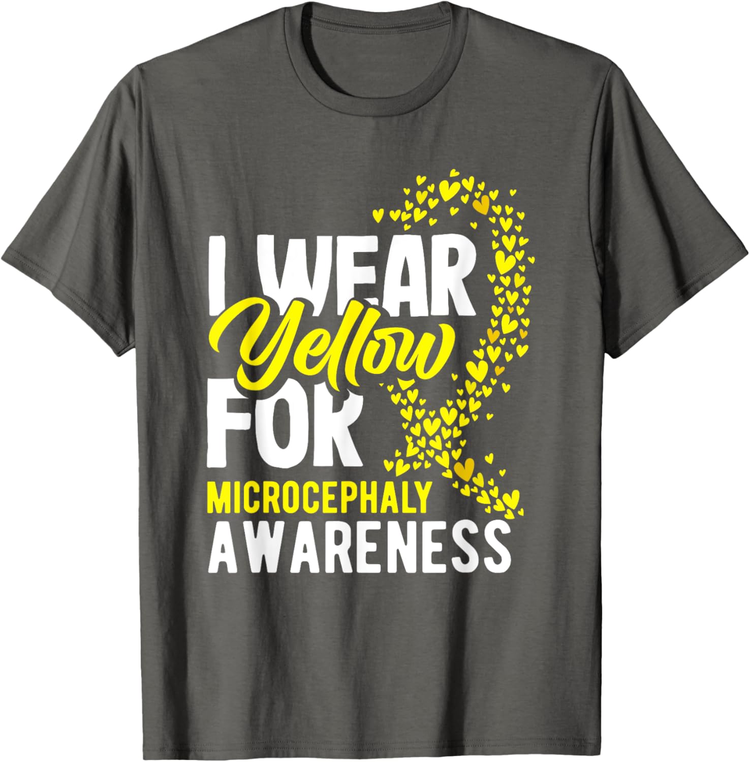 I Wear Yellow For Microcephaly Awareness T-Shirt - Support a Cause - 28