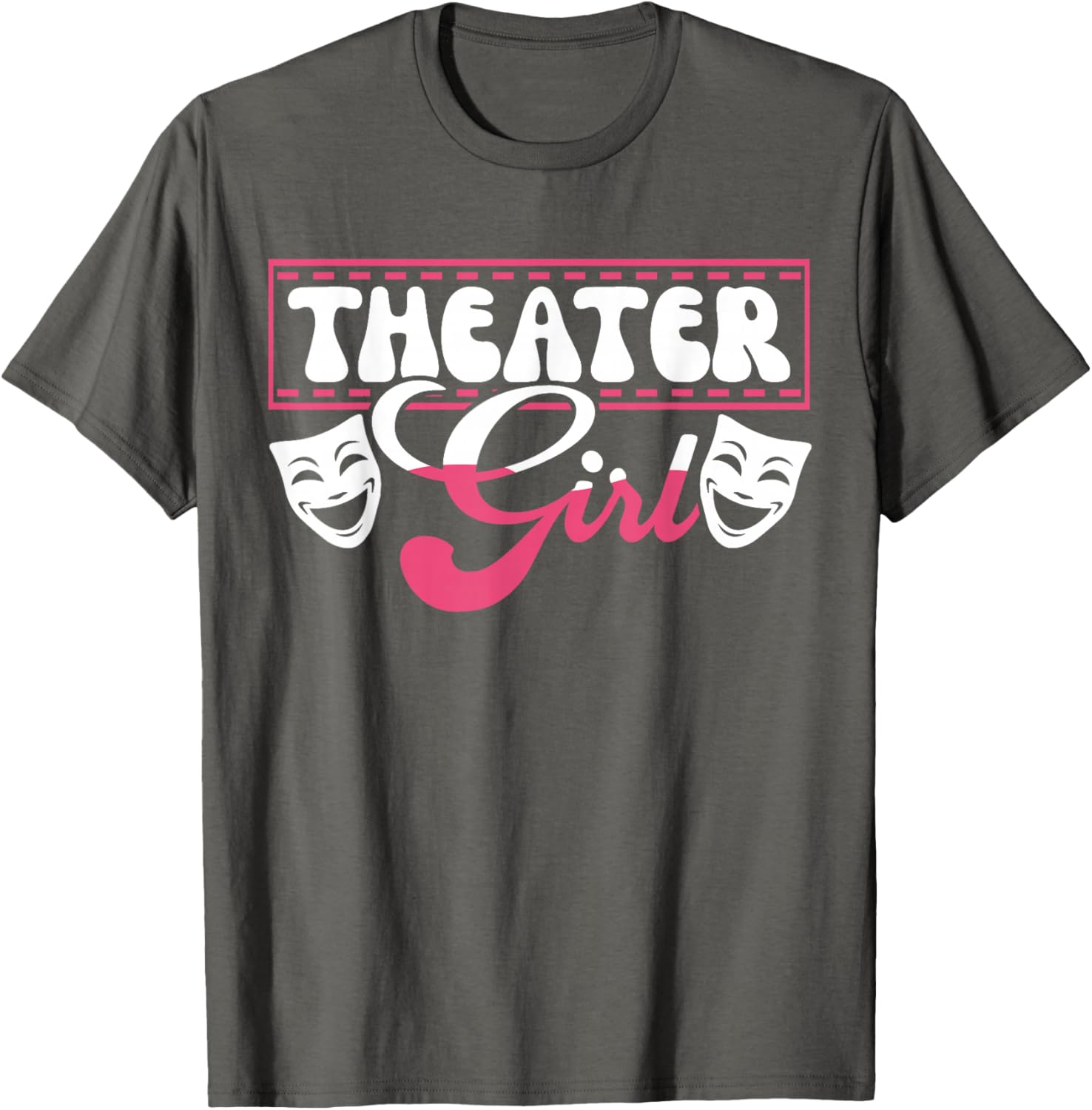 Theater Girl T-Shirt for Passionate Performers and Theater Lovers - 10