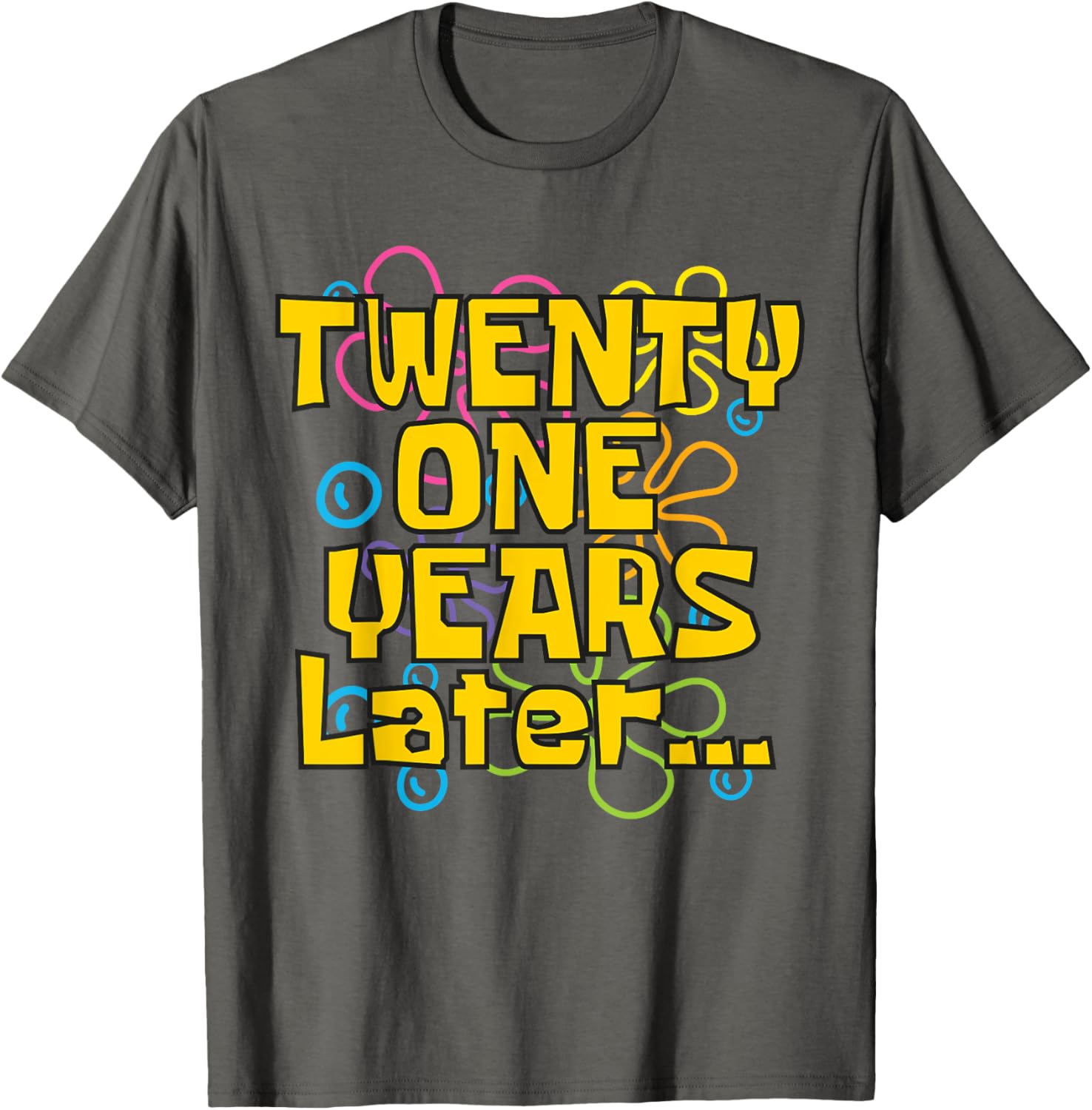 Funny 21st Birthday Meme T-Shirt for Celebrating with Style and Humor - 8