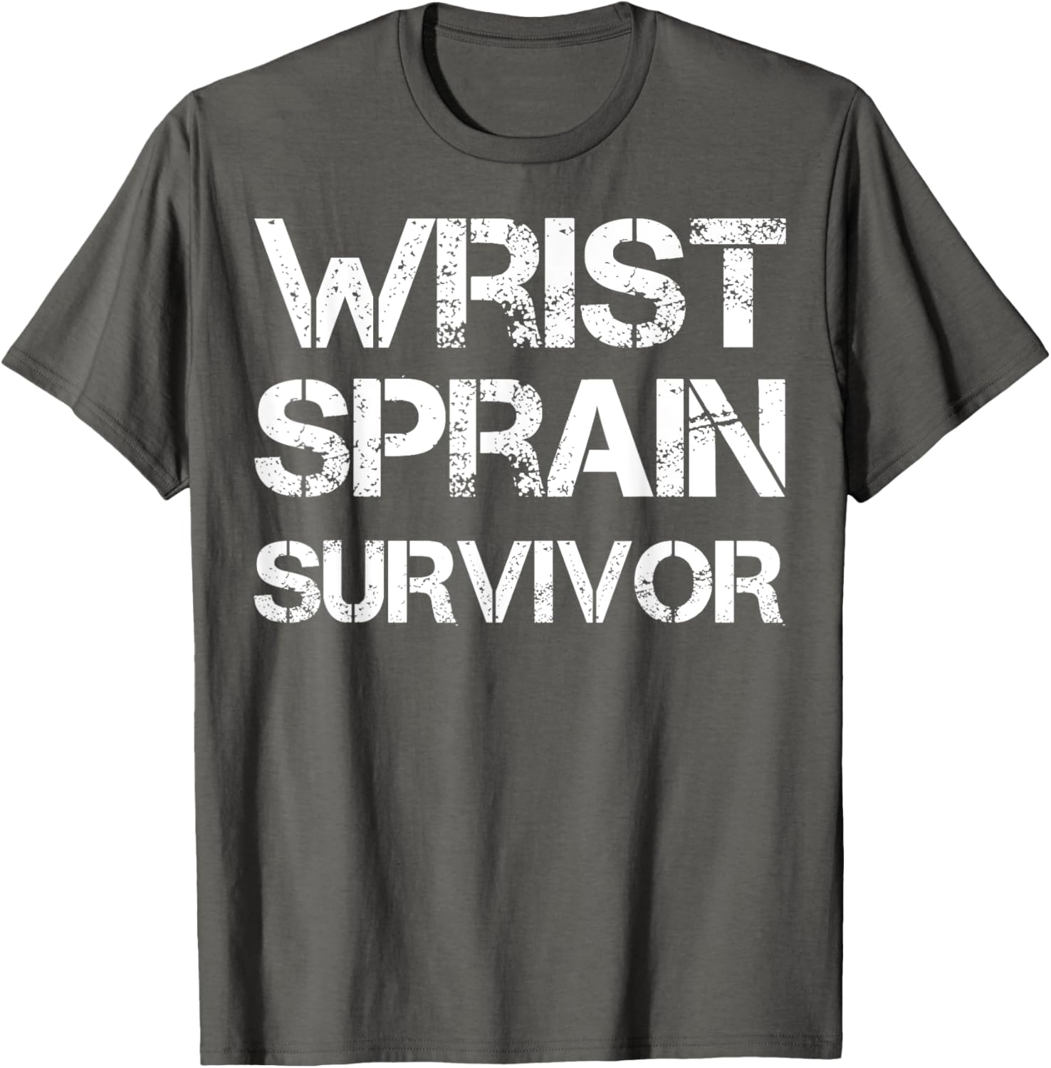 Wrist Sprain Survivor T-Shirt for Comfort and Recovery Support - 13
