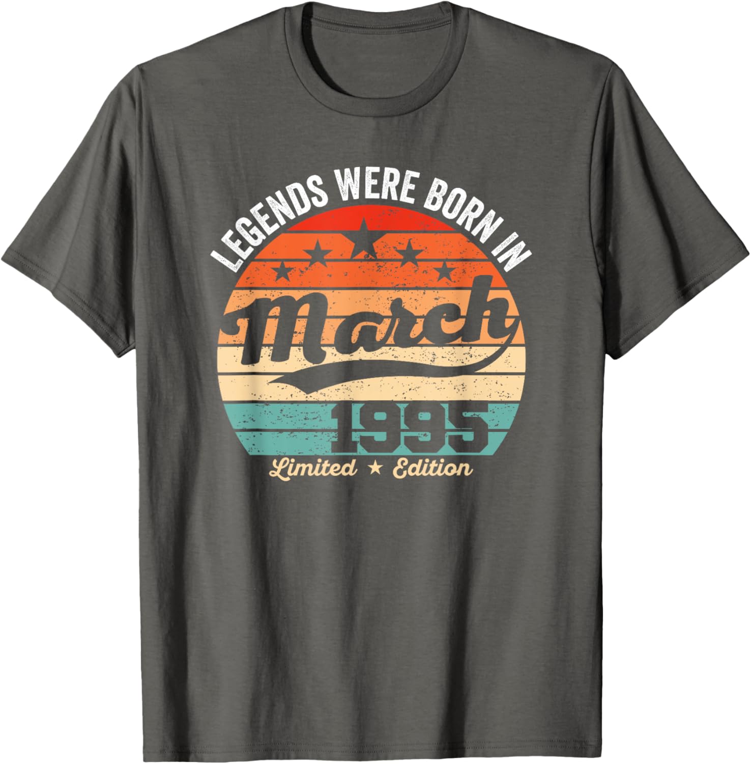 Vintage 30th Birthday Legends Born in March 1995 T-Shirt for Men and Women - 17