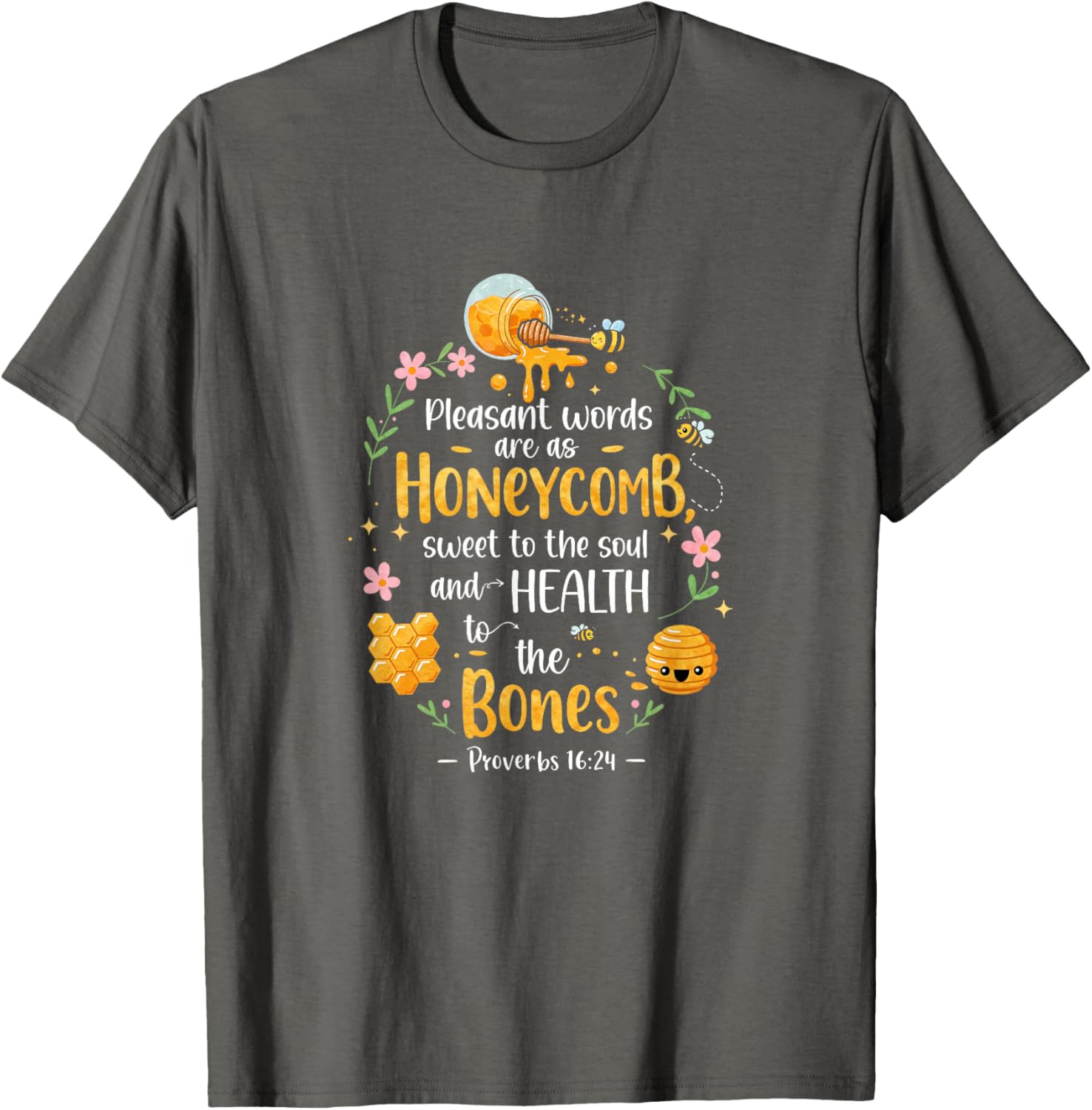 Honeycomb Bible Verse T-Shirt Proverbs 16:24 with Pleasant Words Design - 9