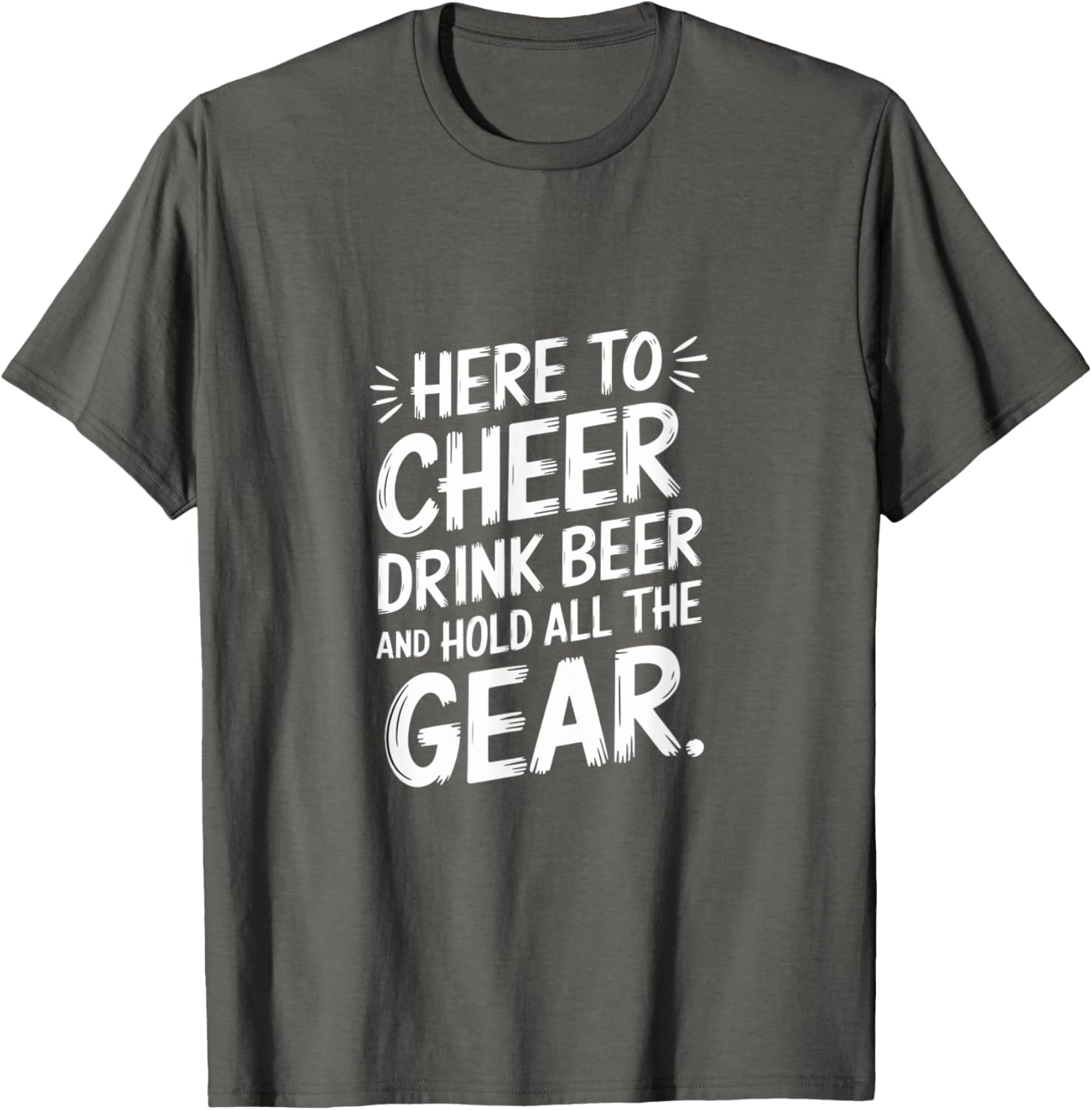 Here to Cheer Drink Beer and Hold Gear Fun T-Shirt for Party Lovers - 9