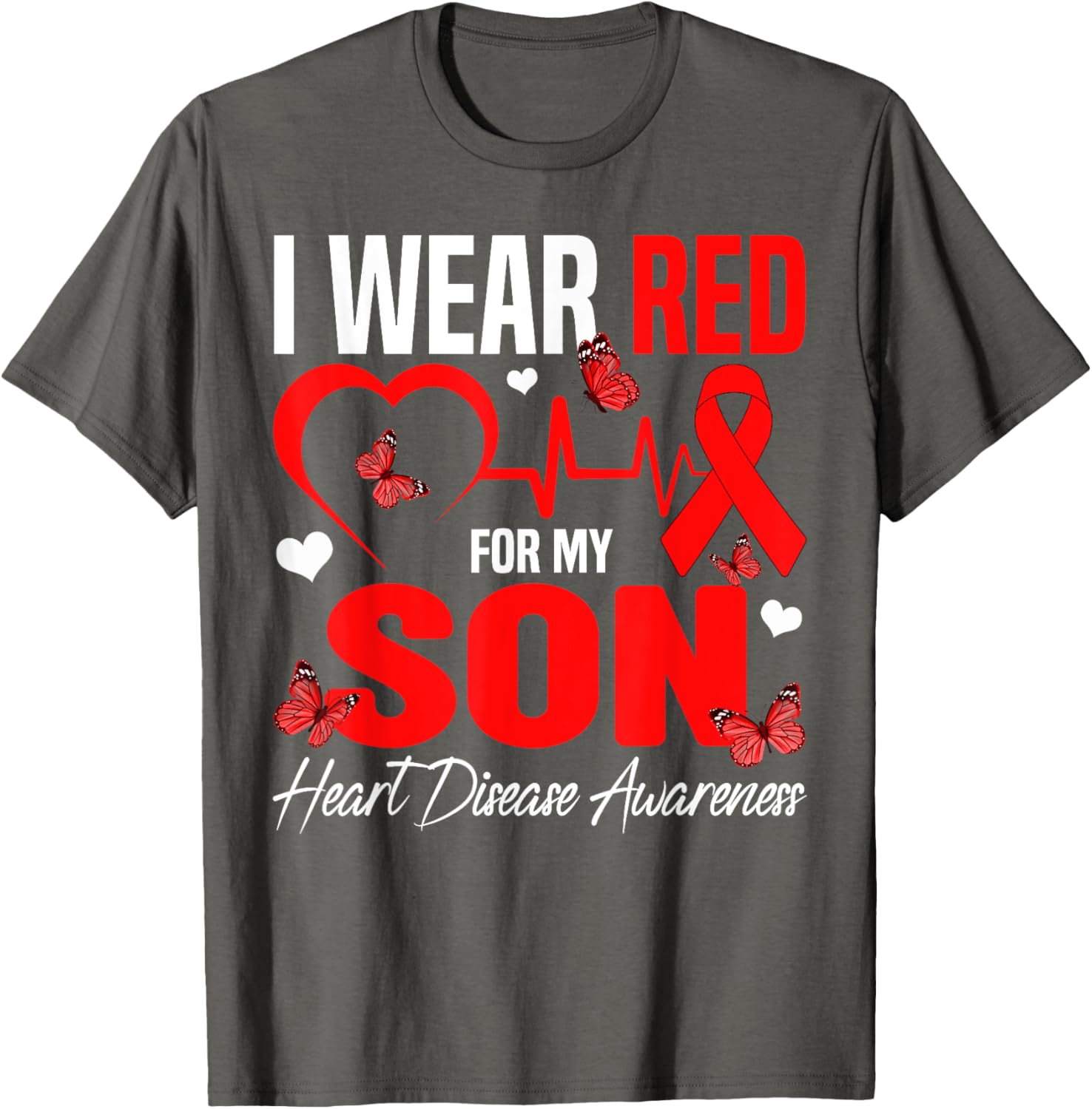 I Wear Red for My Son Heart Disease Awareness T-Shirt for Family Support - 4