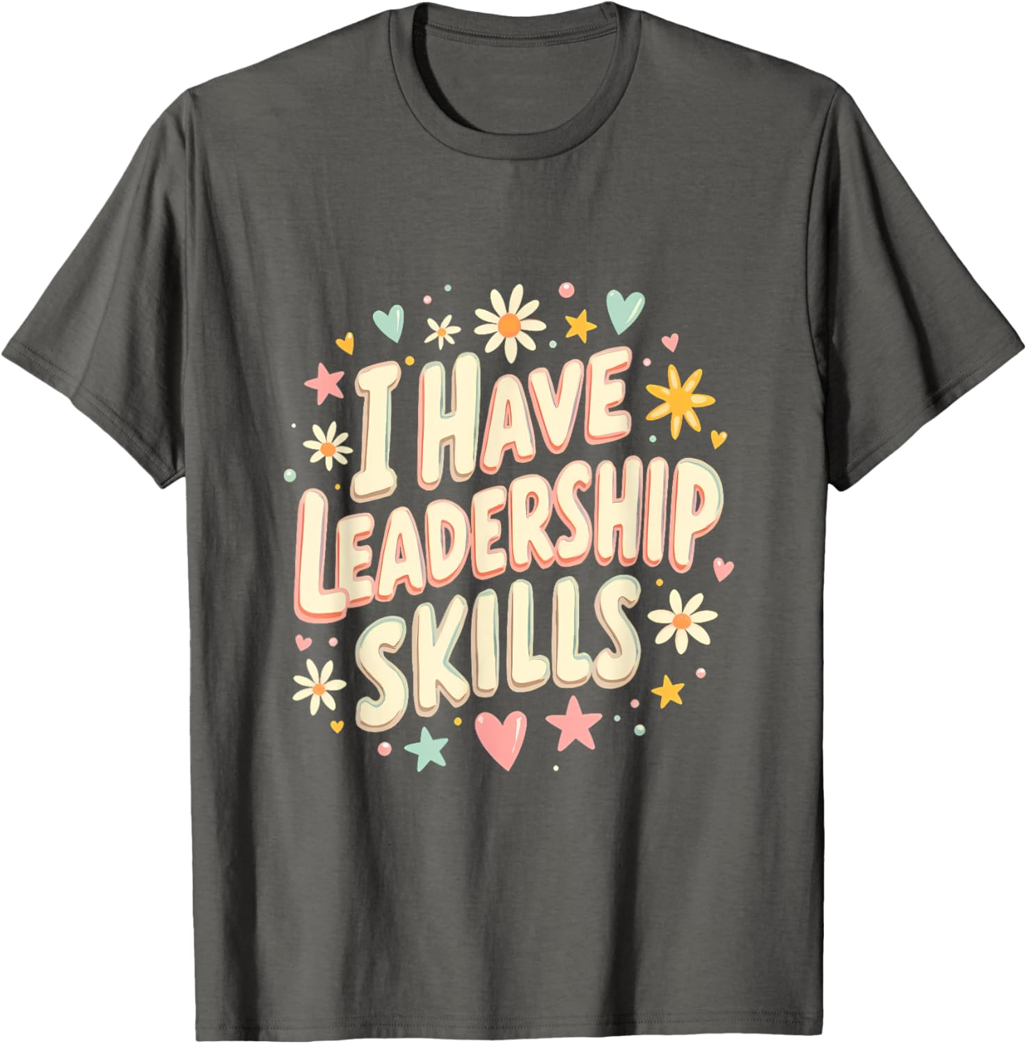 Mother's Day Gift Leadership Skills T-Shirt for Strong Moms - 5