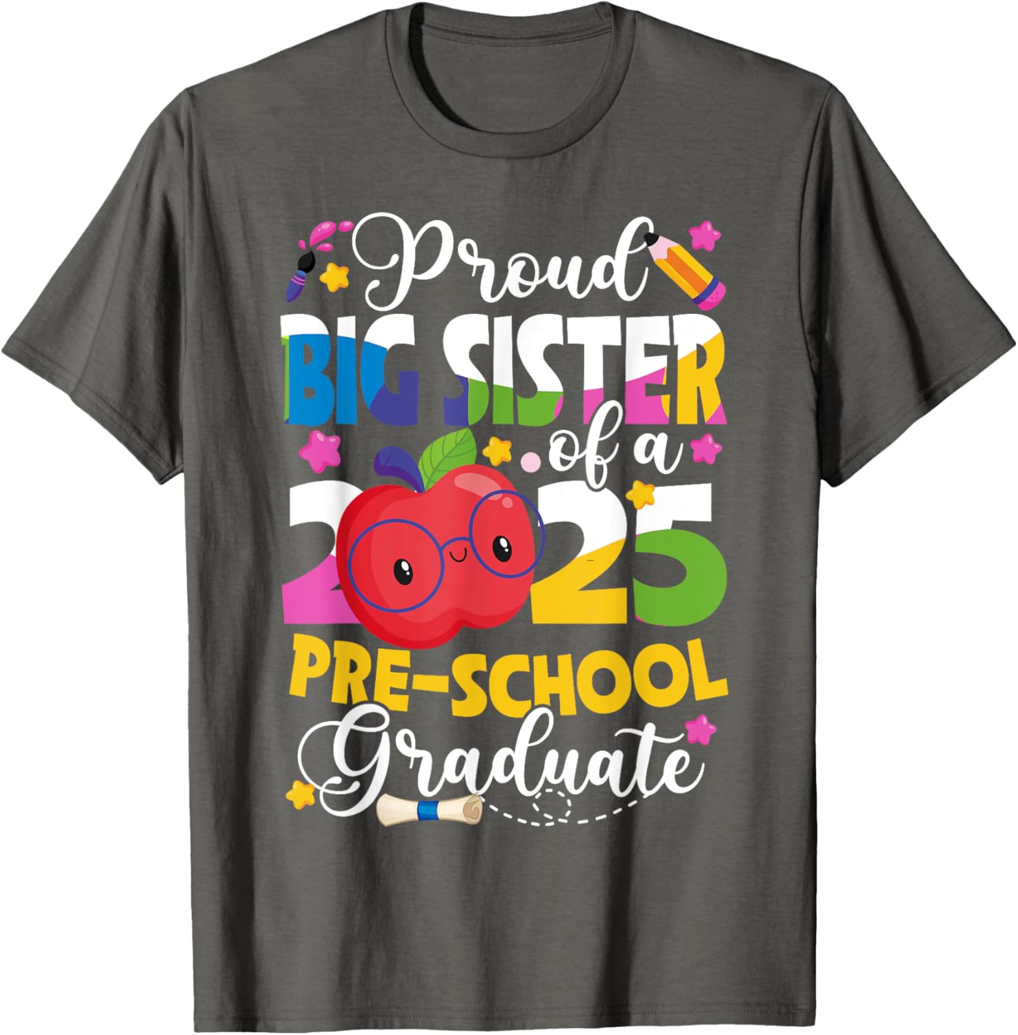 Proud Big Sister 2025 Pre-K Grad T-Shirt for Preschool Graduates - 4