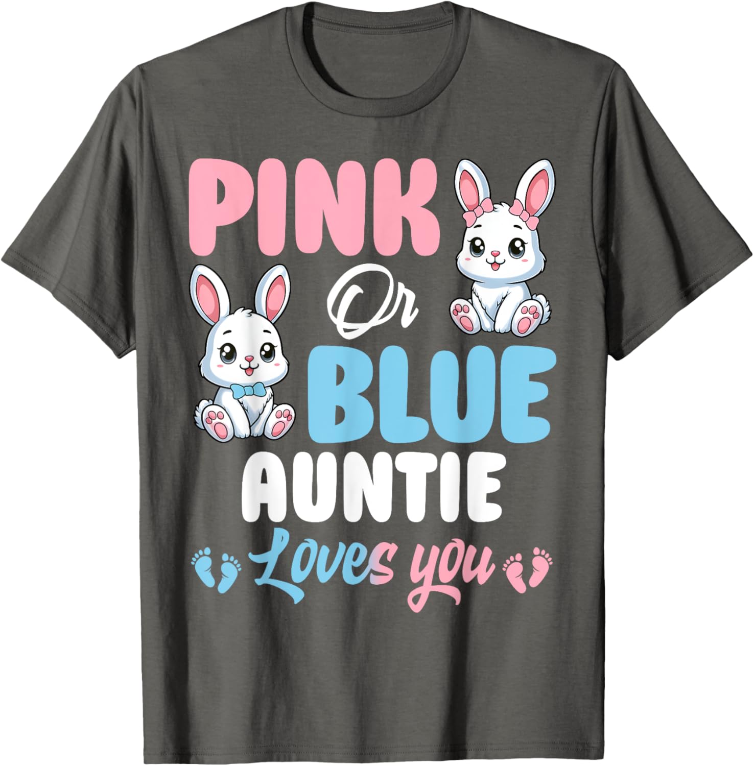 Pink or Blue Auntie Loves You Bunny Gender Reveal Party T-Shirt - 15