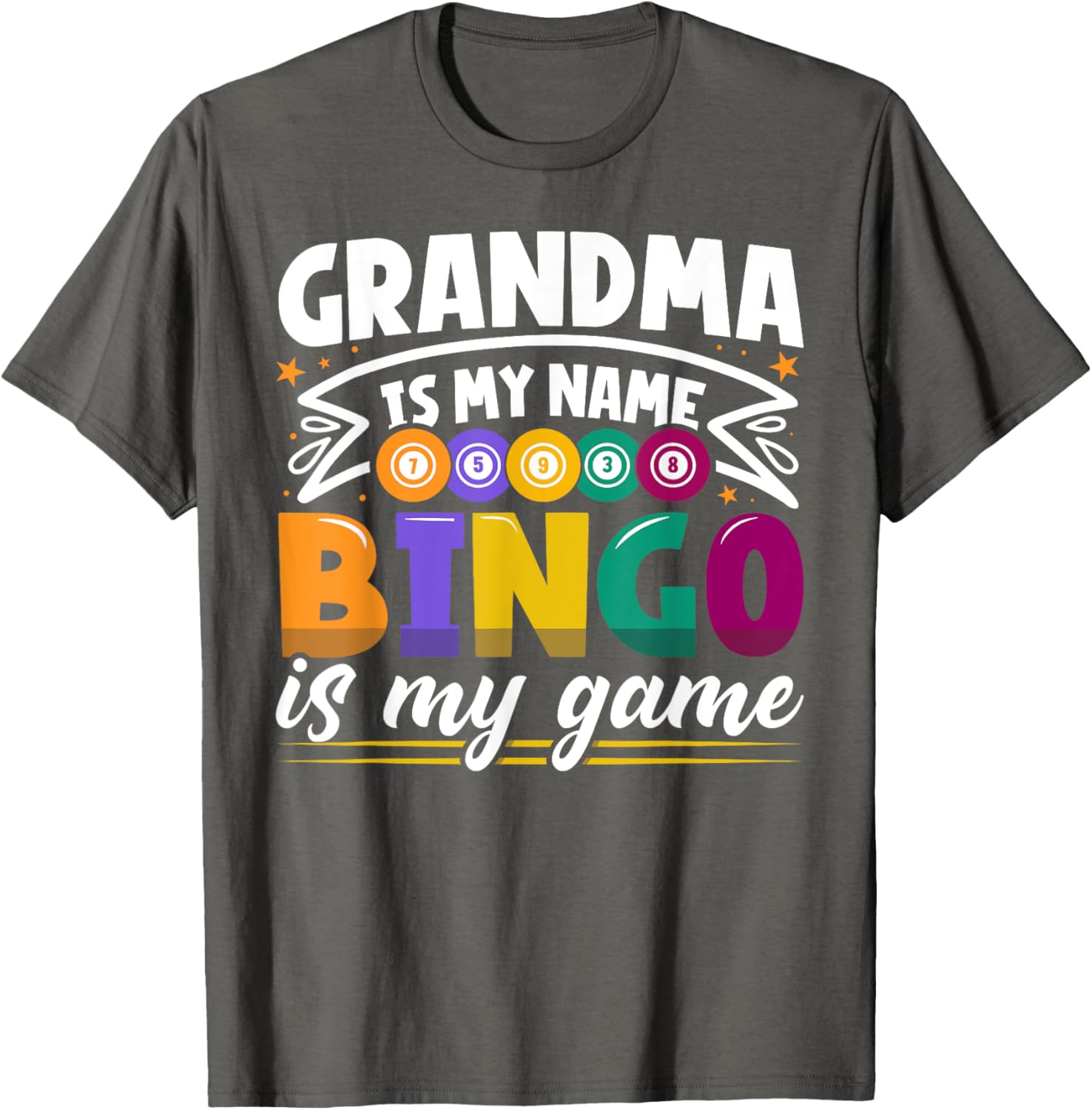 Funny Grandma Bingo Player T-Shirt for Bingo Lovers and Grandkids - 21