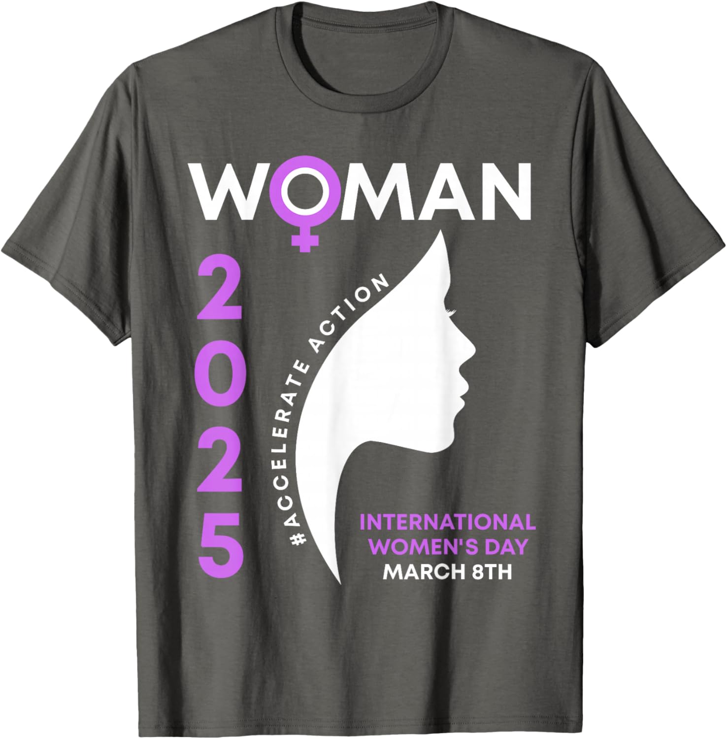 International Women's Day 2025 Action T-Shirt for Empowering Women - 23