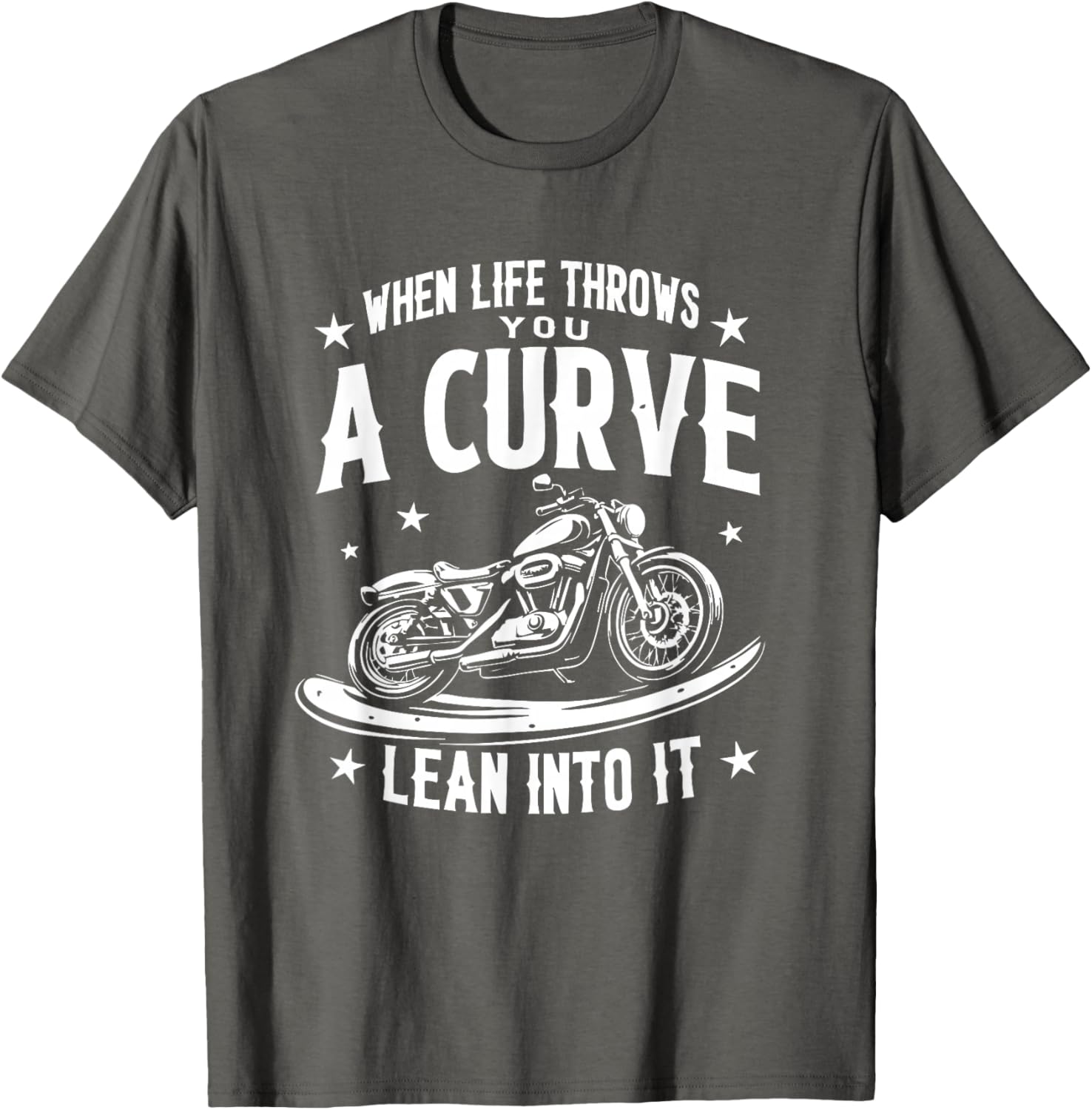 Biker Life Throws You A Curve T-Shirt for Men and Women - Cool Motorcycle Tee - 16