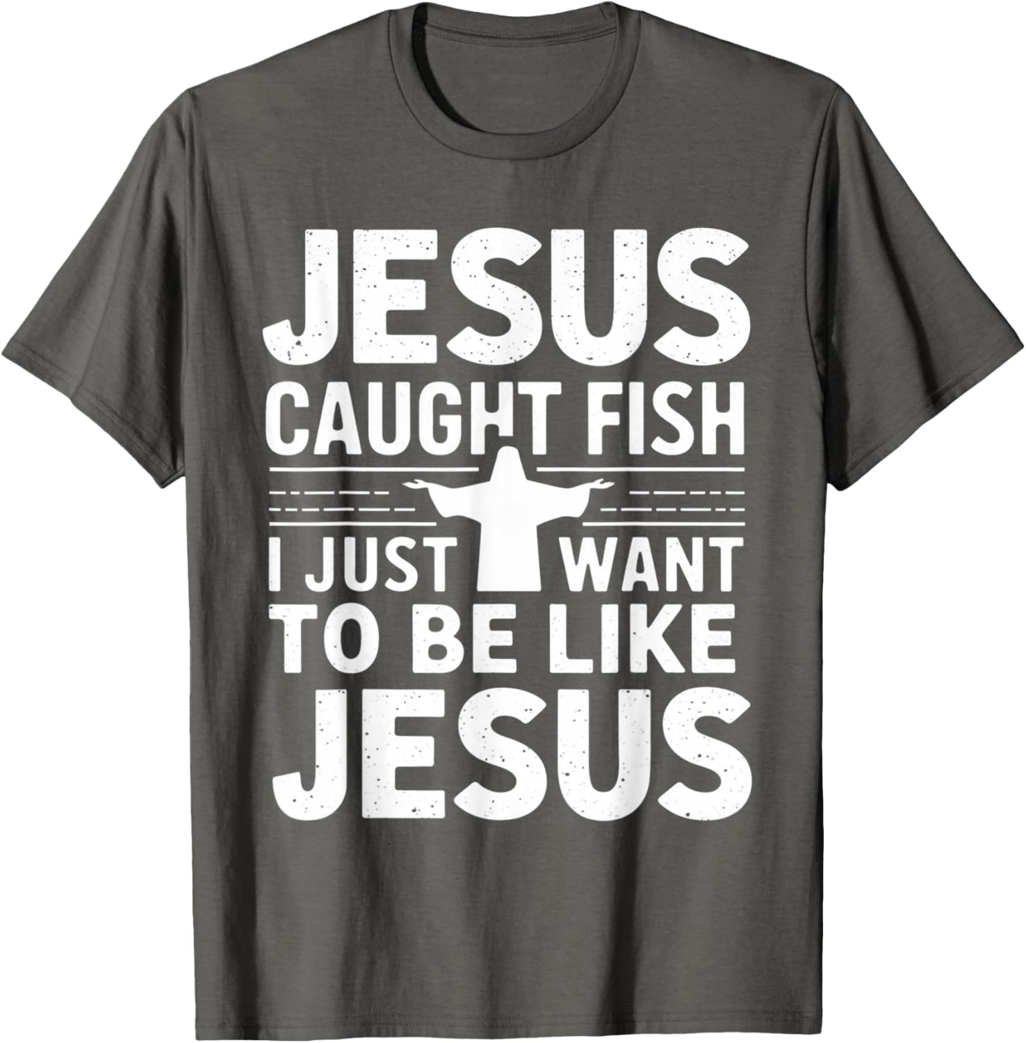 Catch Fish with Faith - Jesus Caught Fish T-Shirt for Christian Anglers - 17