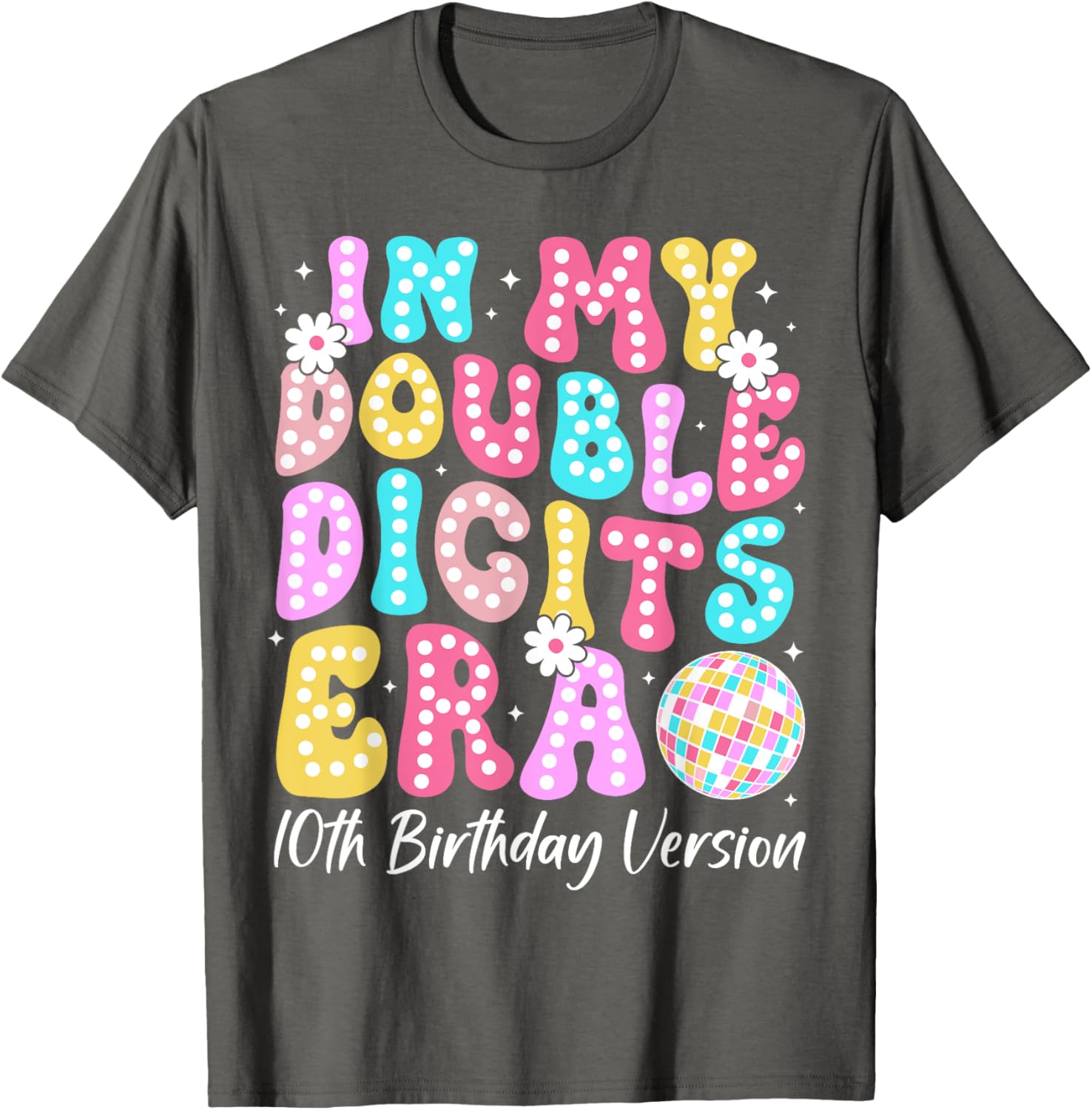 Retro 10th Birthday Girls T-Shirt In My Double Digits Era Design - 10