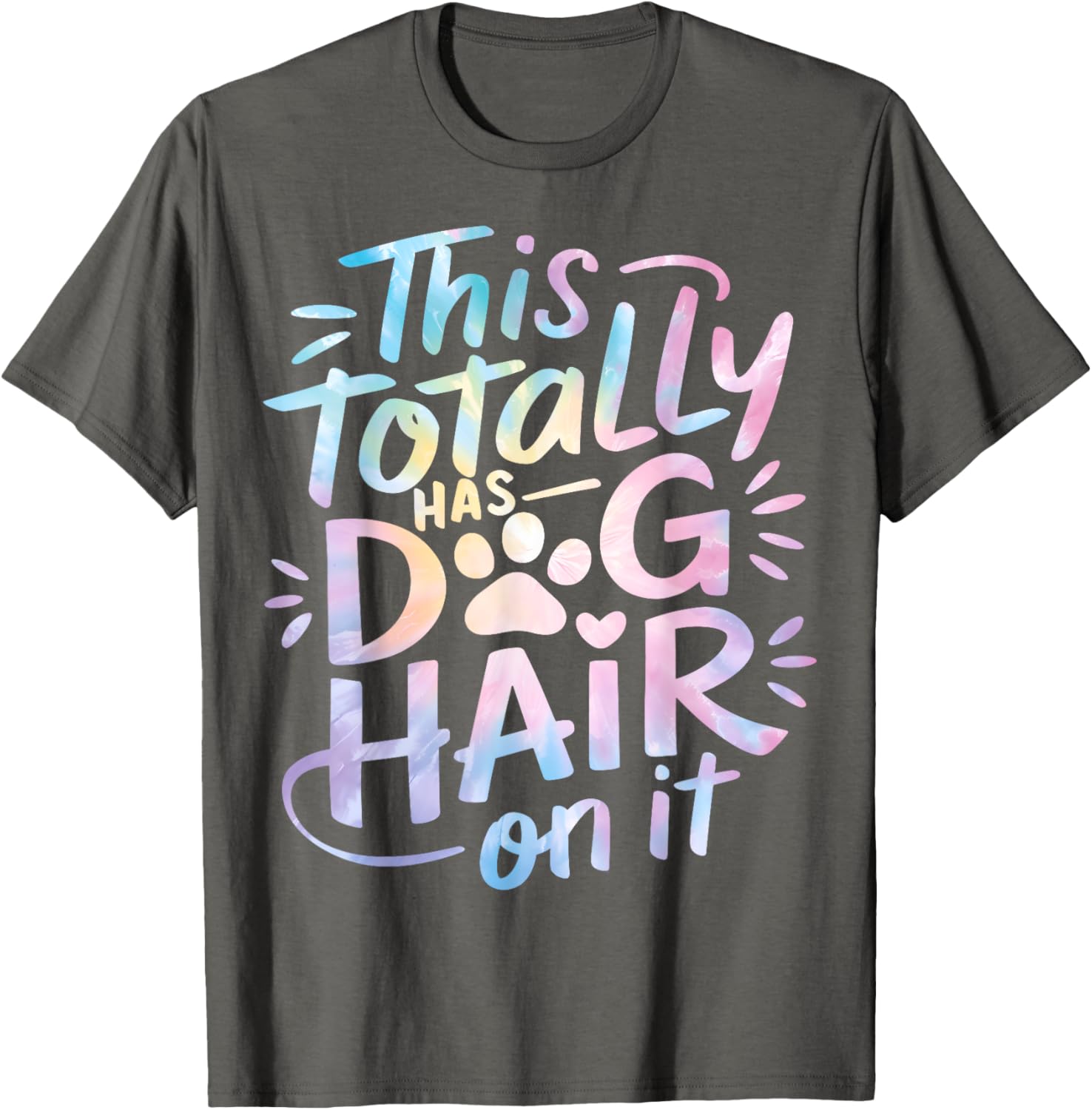 Funny Dog Hair Lover T-Shirt for Men, Women, and Kids - Pet Hair Style - 14