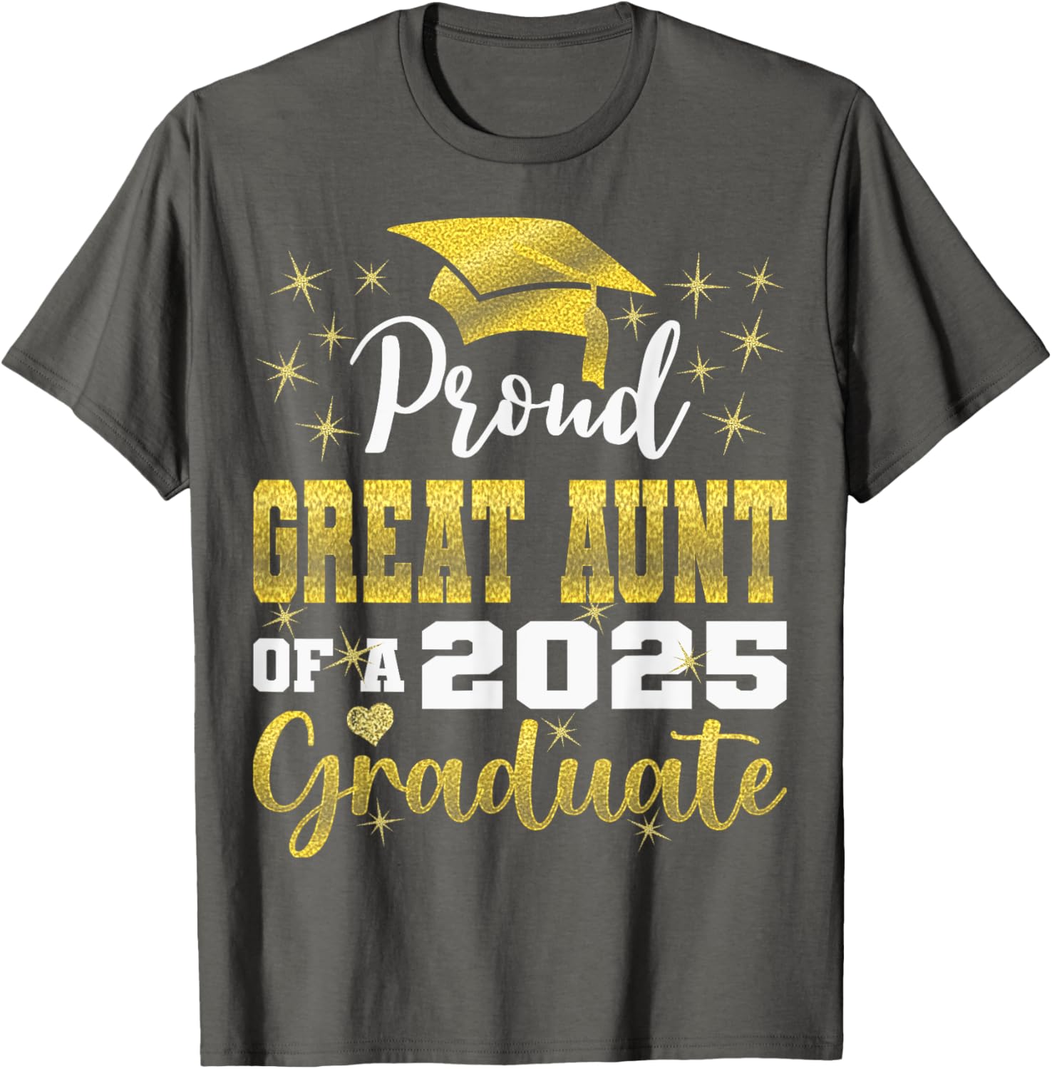 Super Proud Great Aunt 2025 Graduate Family T-Shirt for Celebrations - 14