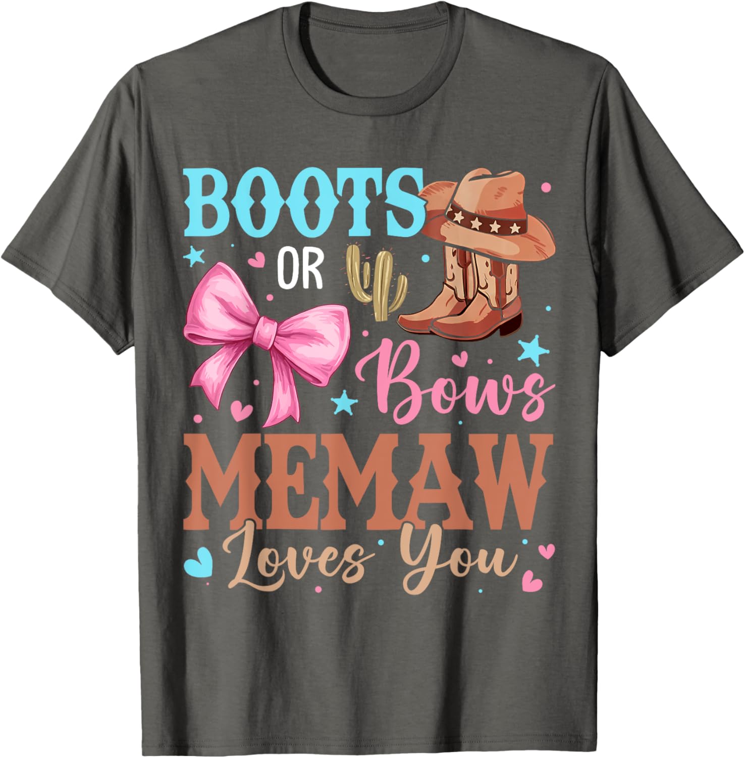 Memaw Loves You Gender Reveal T-Shirt with Boots or Bows Design - 2