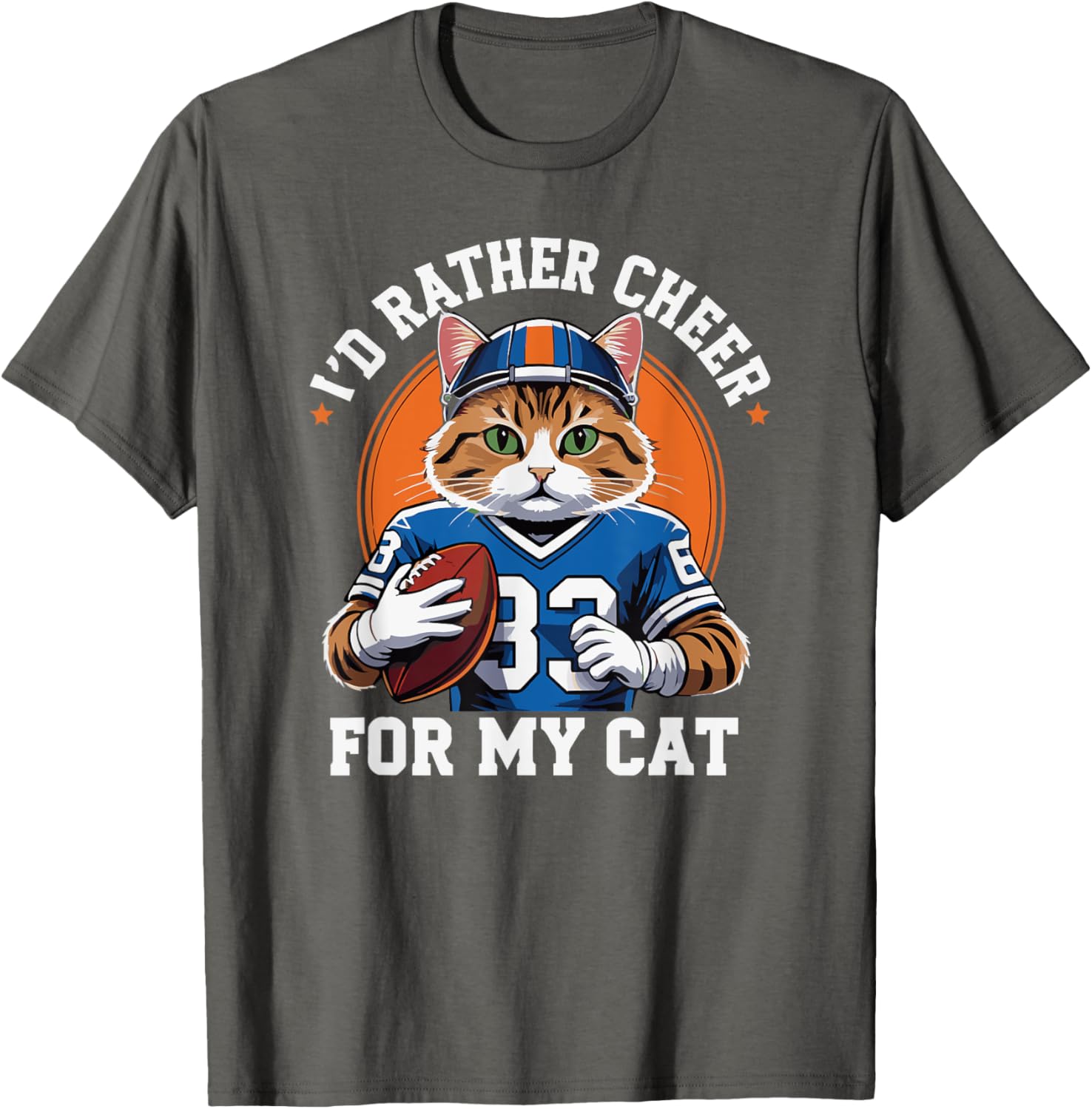 Funny I'd Rather Cheer for My Cat T-Shirt for Anti Football Lovers - 2