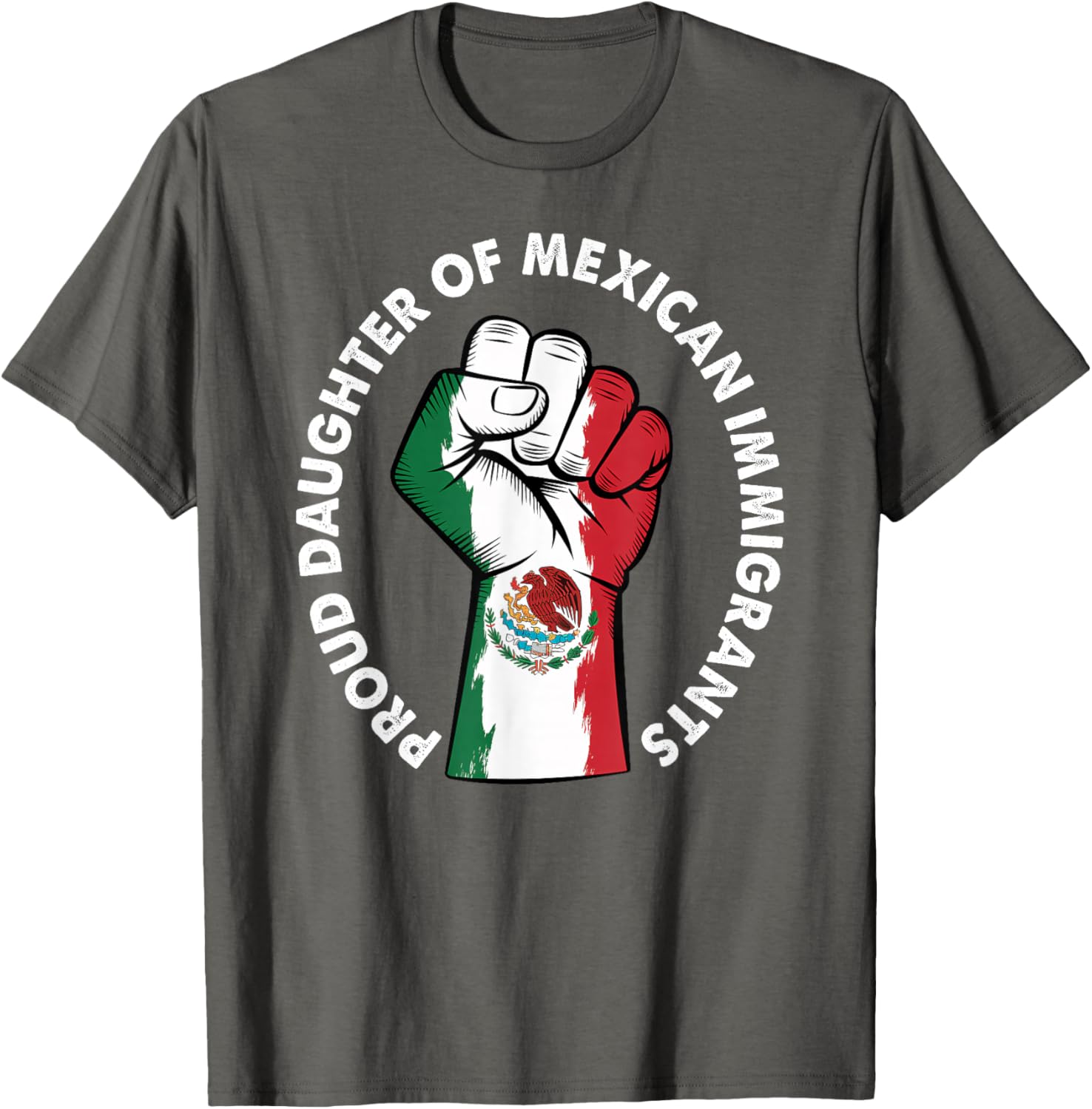 Proud Daughter of Immigrants Mexico Flag T-Shirt for Men and Women - 23